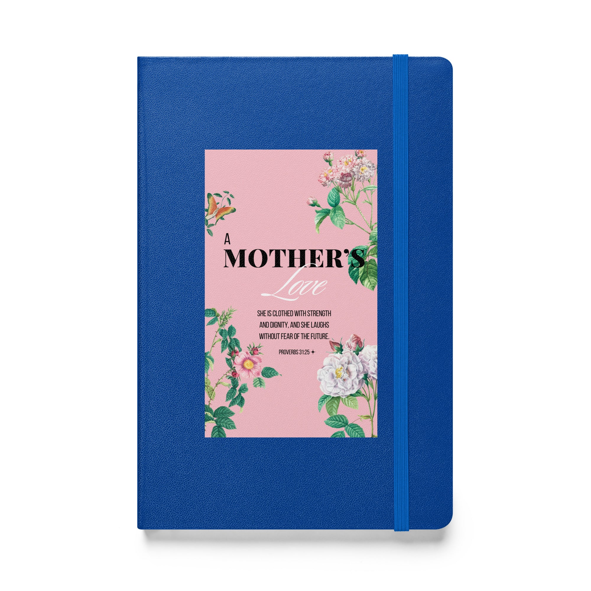 Hardcover bound notebook - Proverbs 31:25