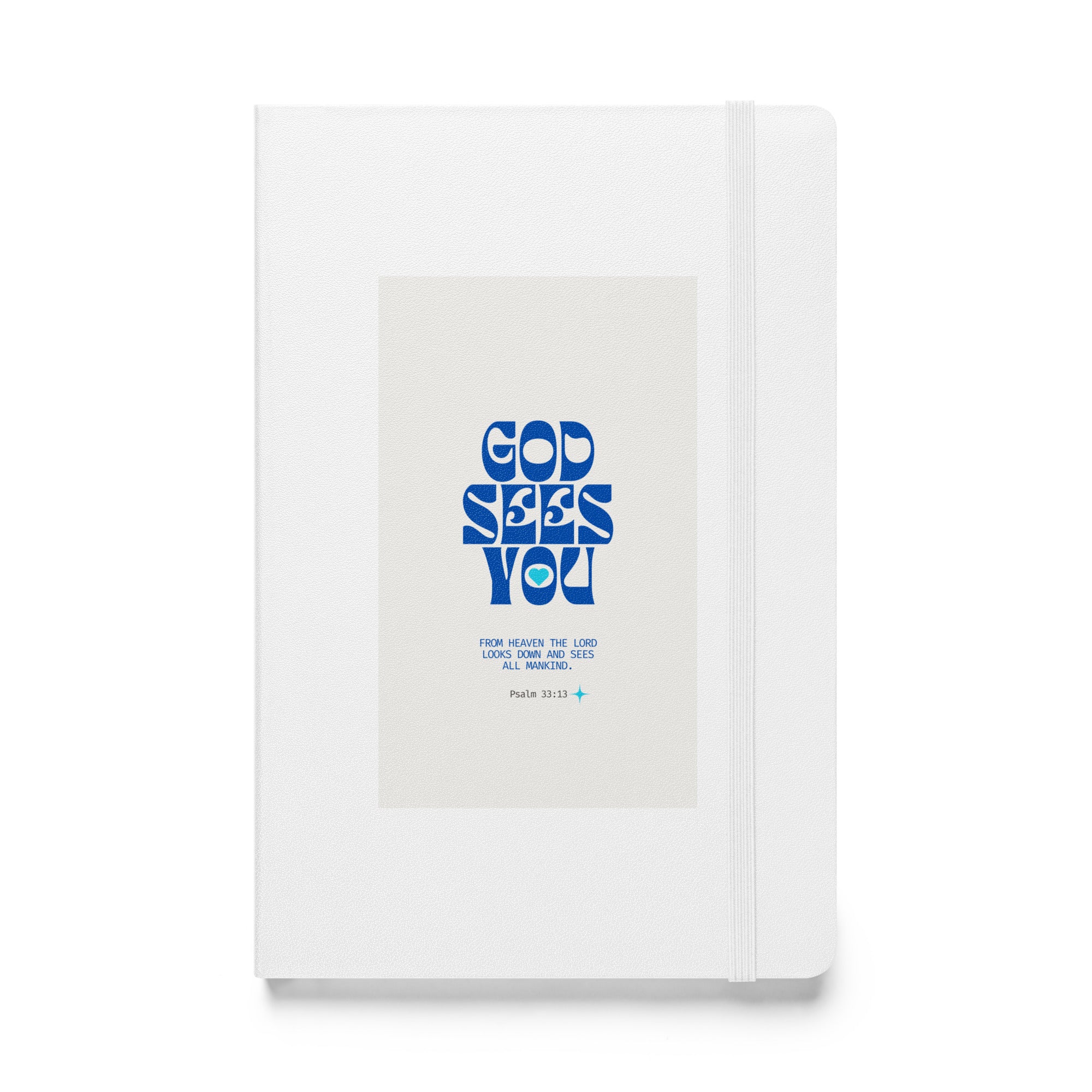 Hardcover bound notebook - Psalm 33:13