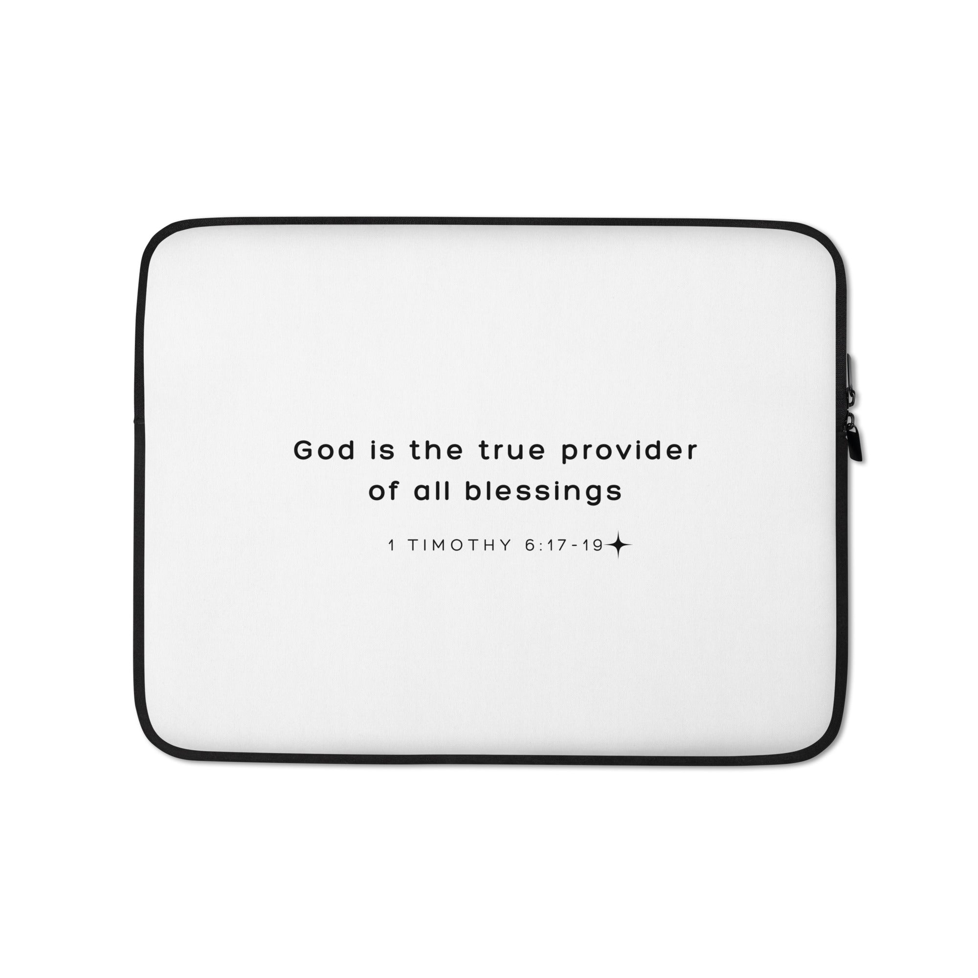 Laptop Sleeve - 1 Timothy 6:17-19