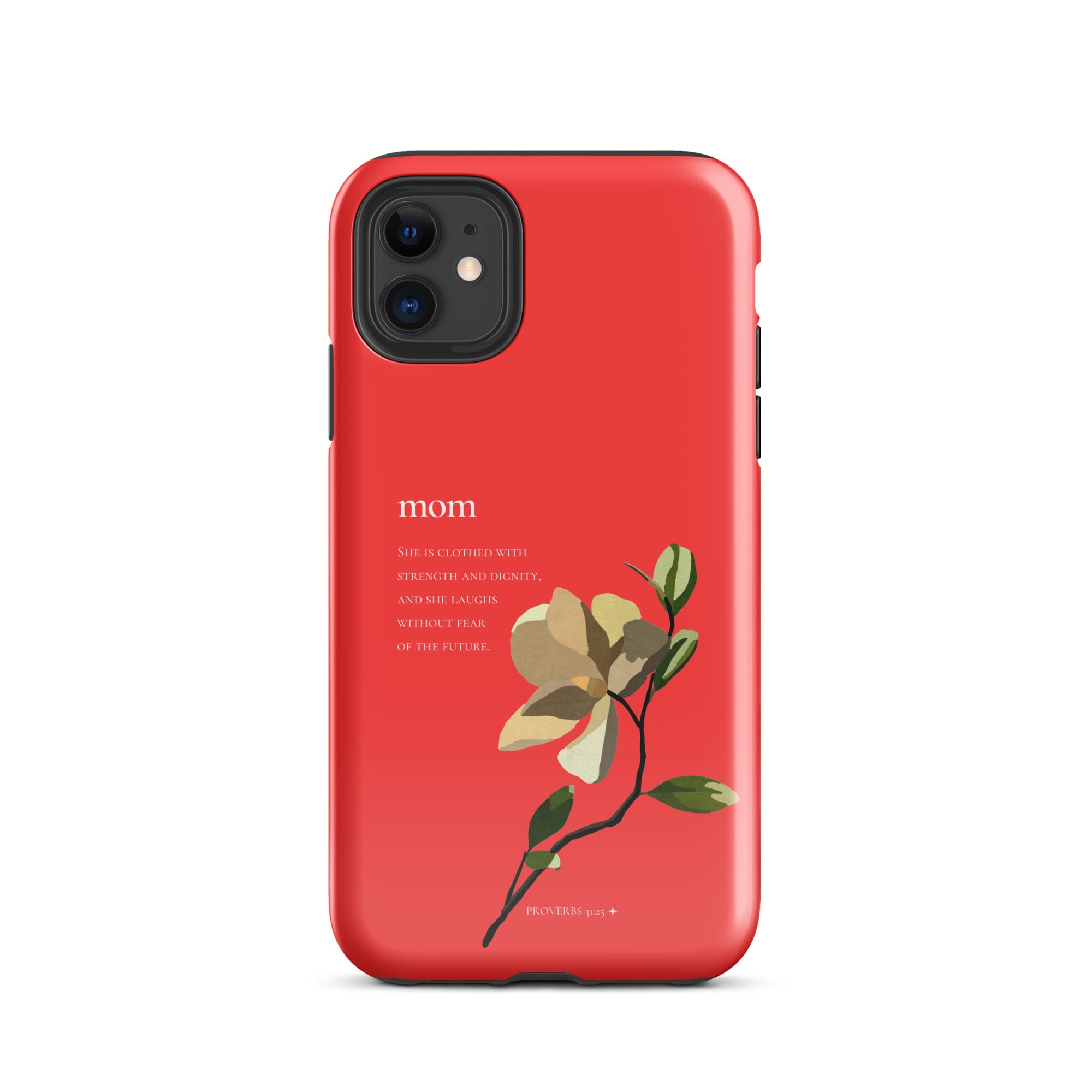 iPhone Case - Mom - Proverbs 31:25