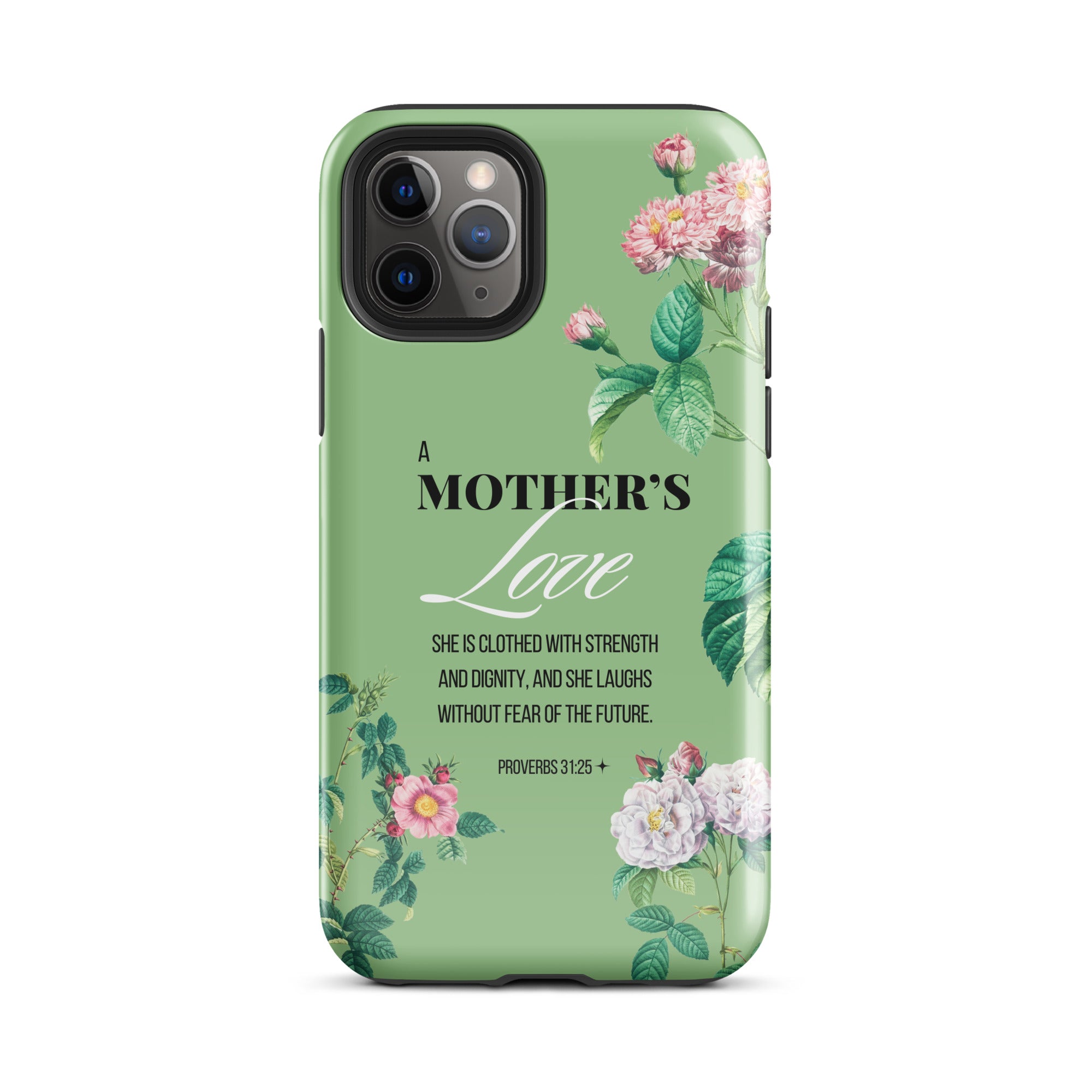 iPhone Case - Mother - Proverbs 31:25