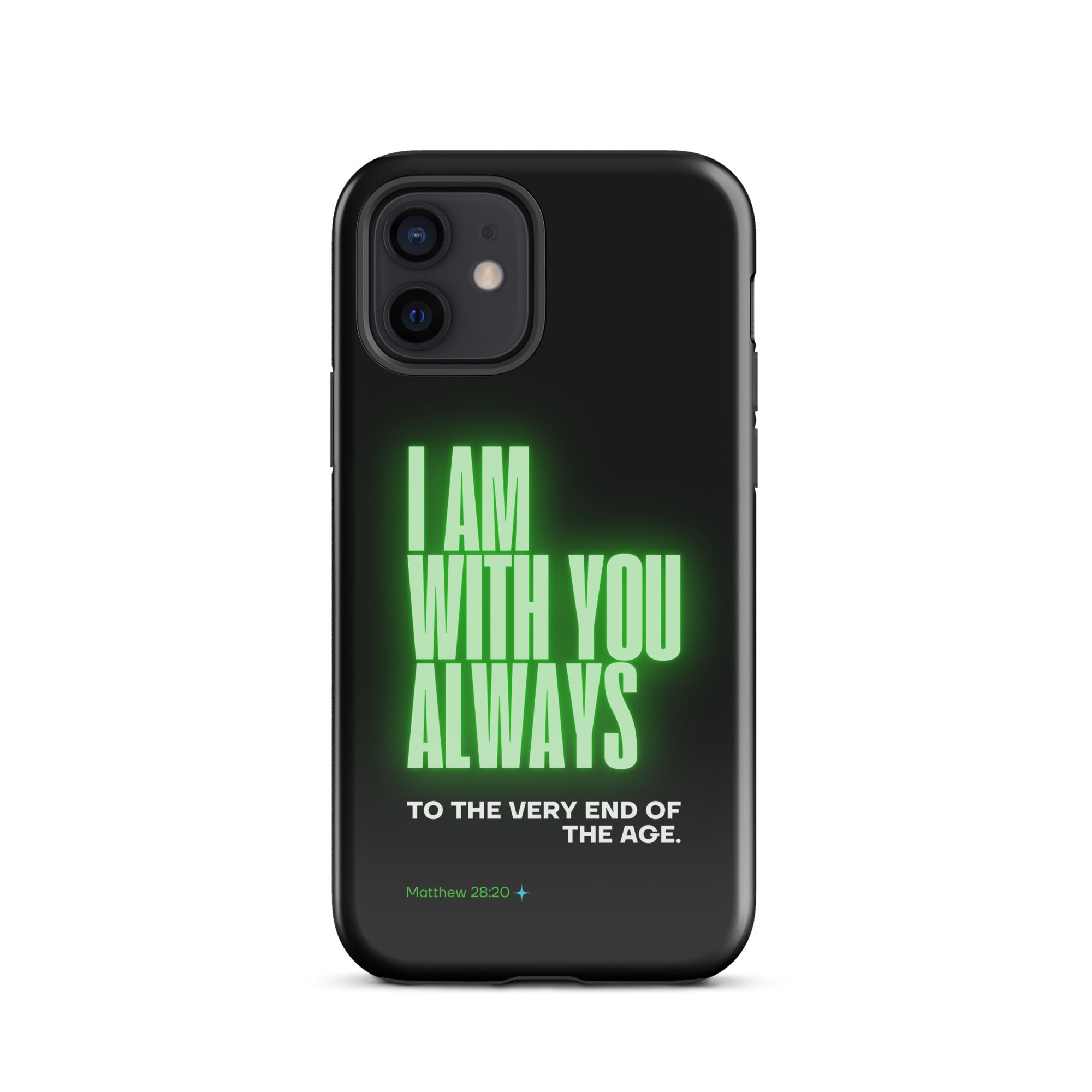 iPhone Case - Matthew 28:20