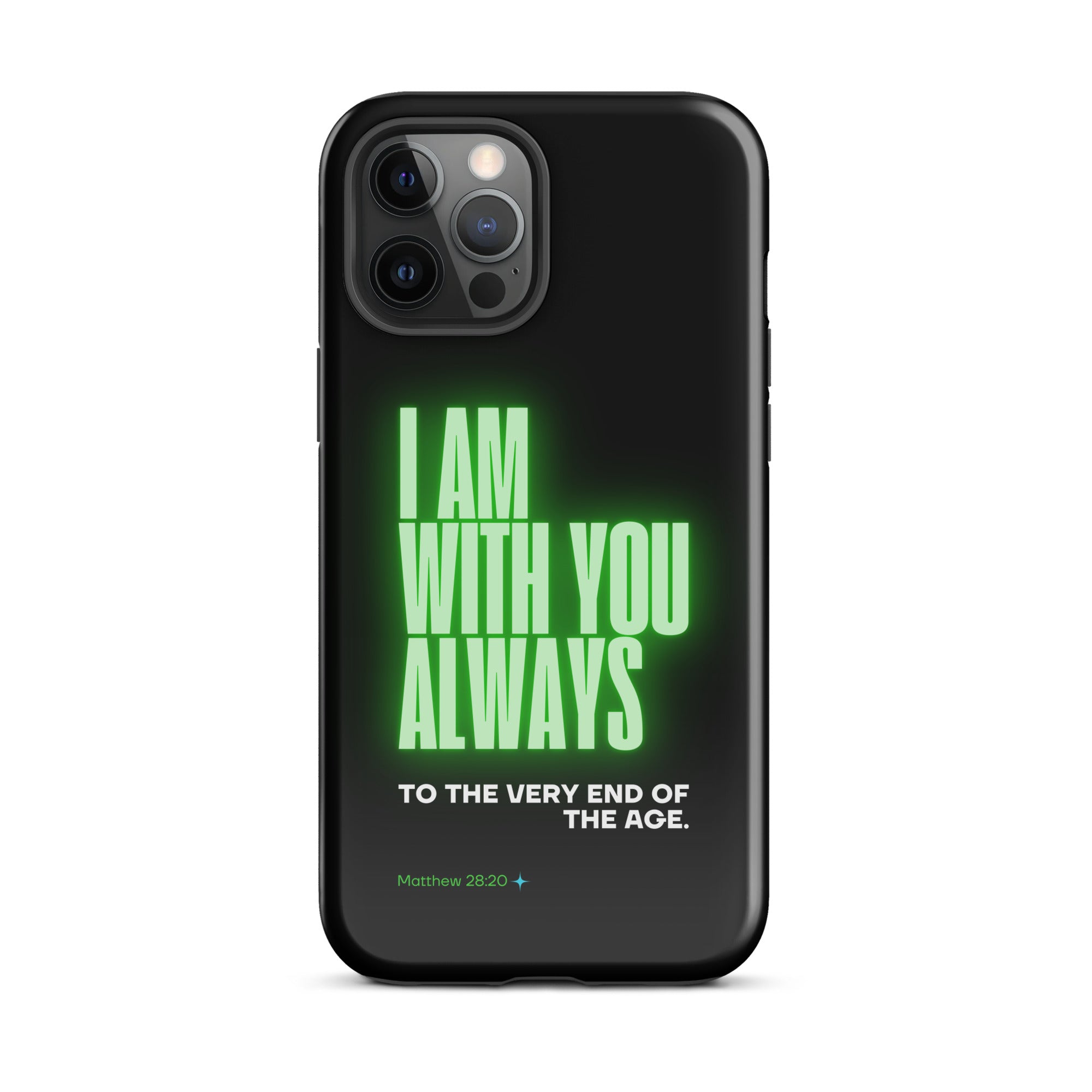 iPhone Case - Matthew 28:20