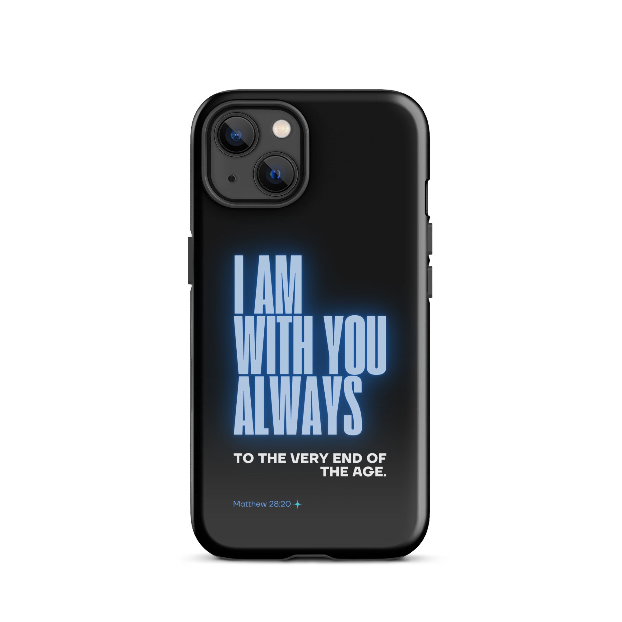 iPhone Case - Matthew 28:20