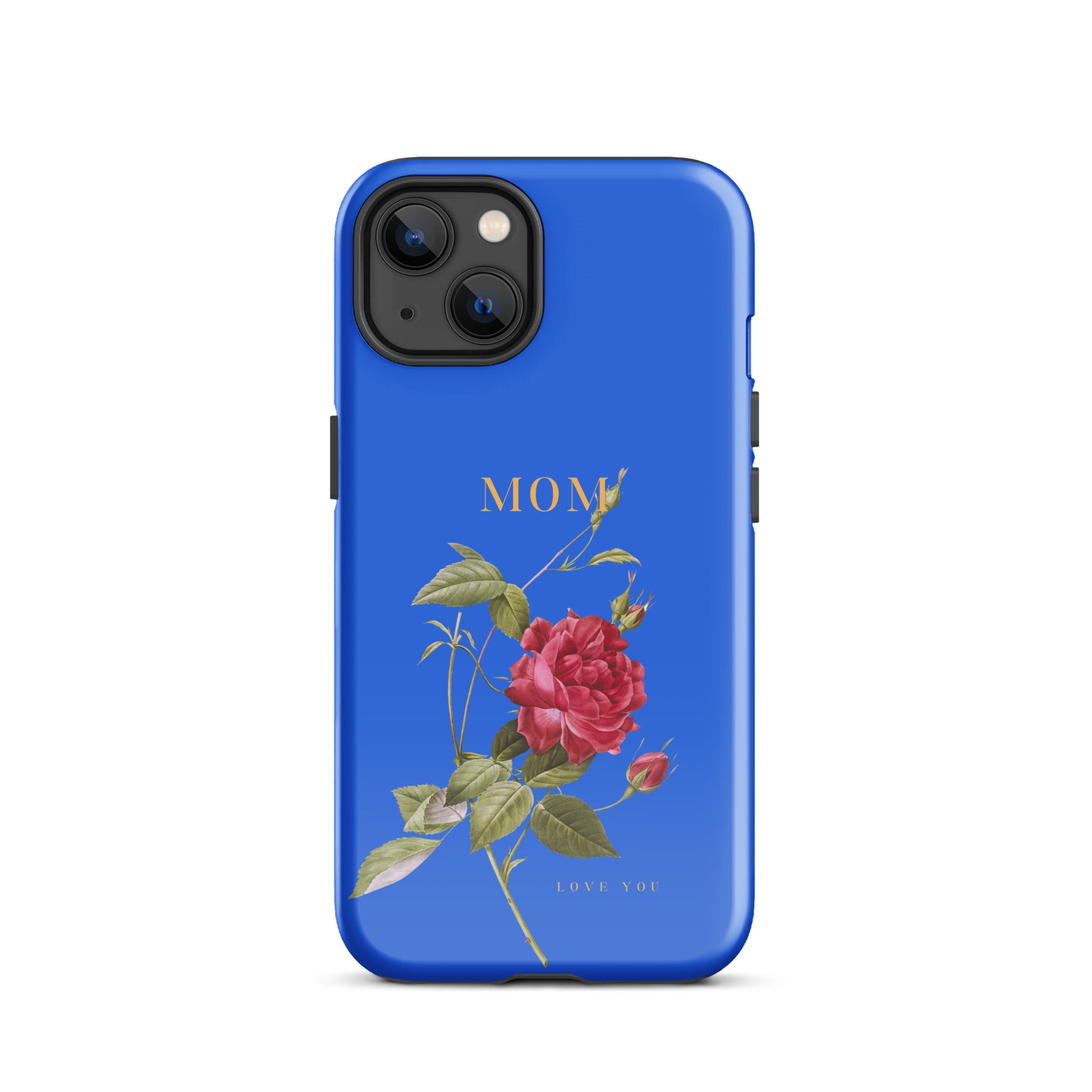 iPhone Case - Mom love you