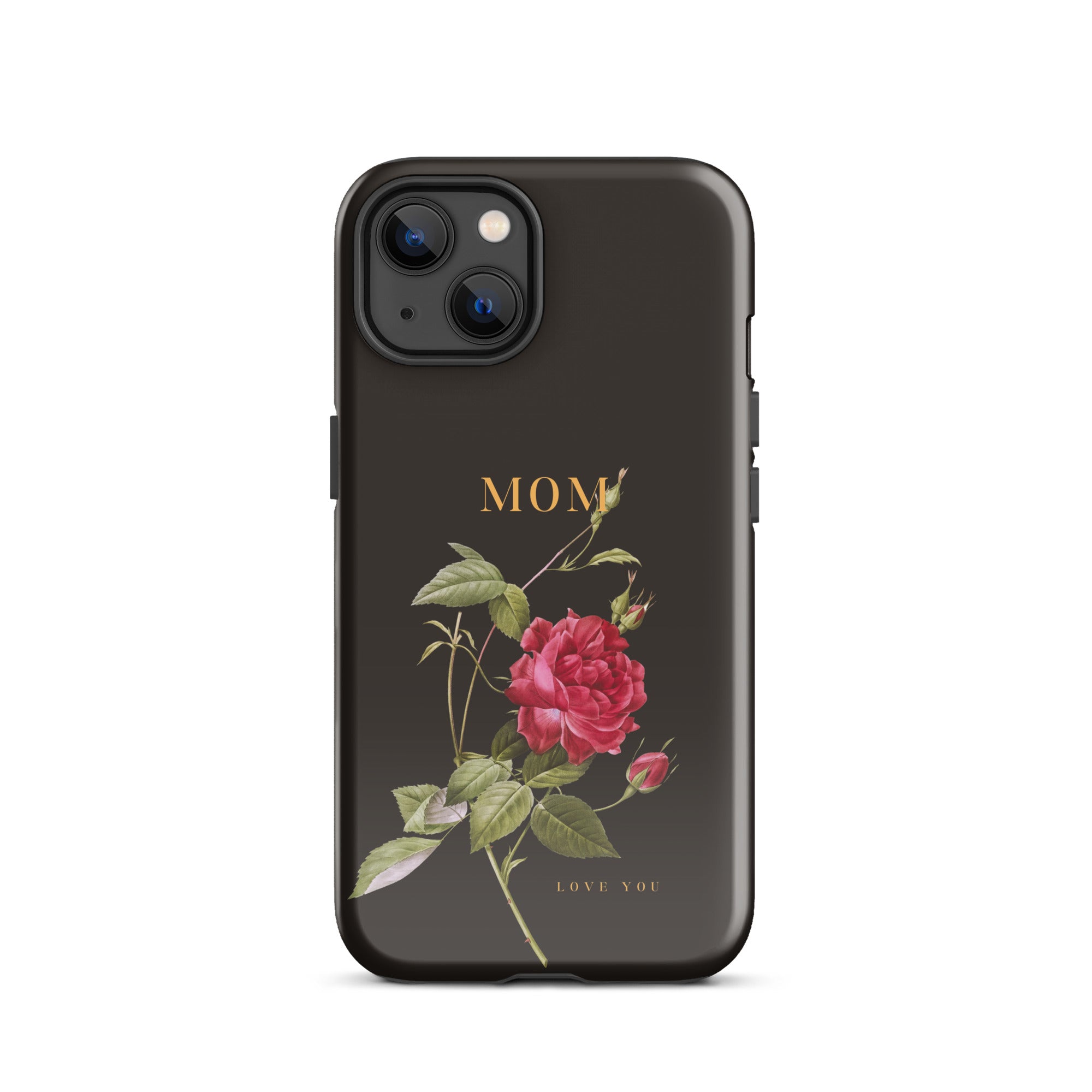 iPhone Case - Mom love you