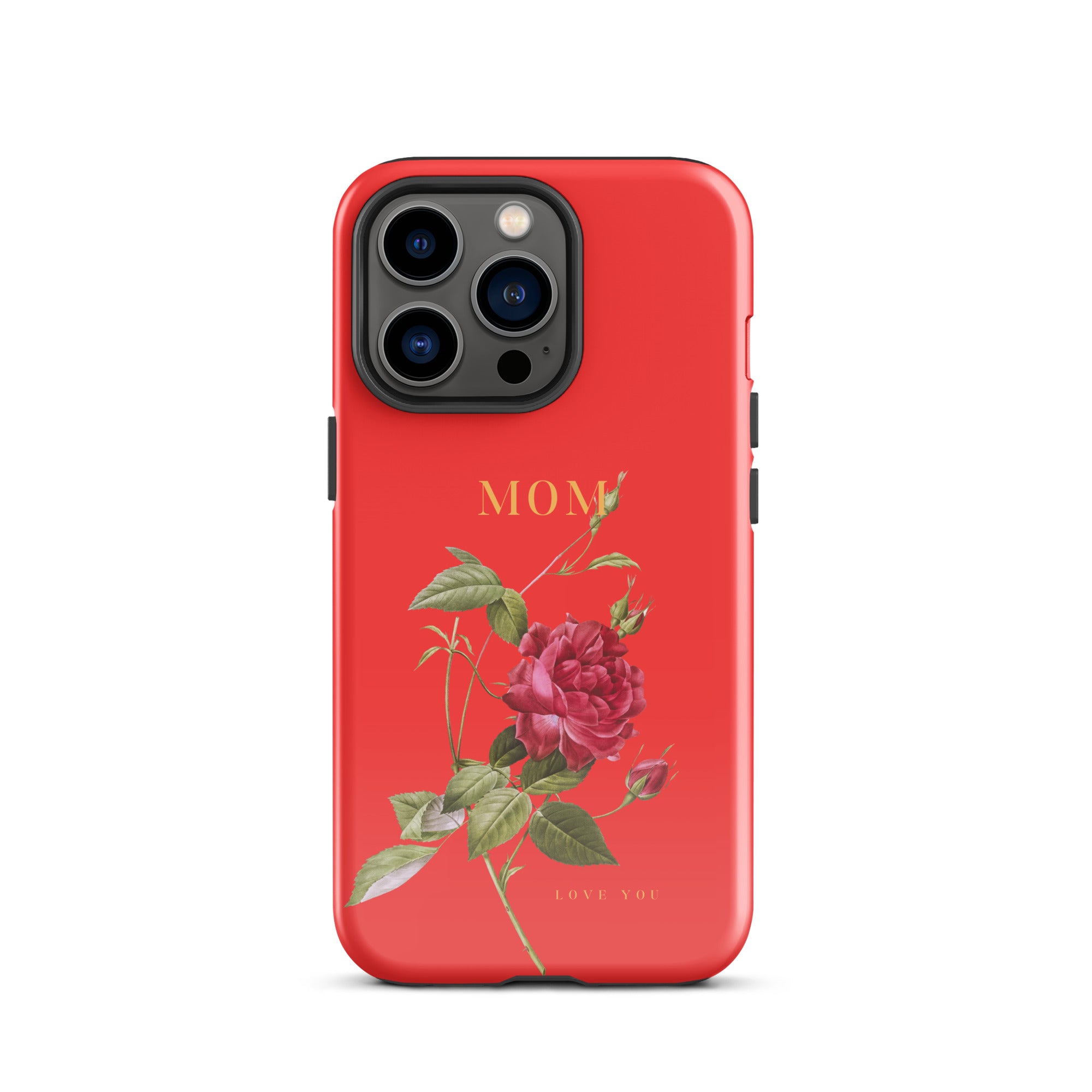 iPhone Case - Mom love you