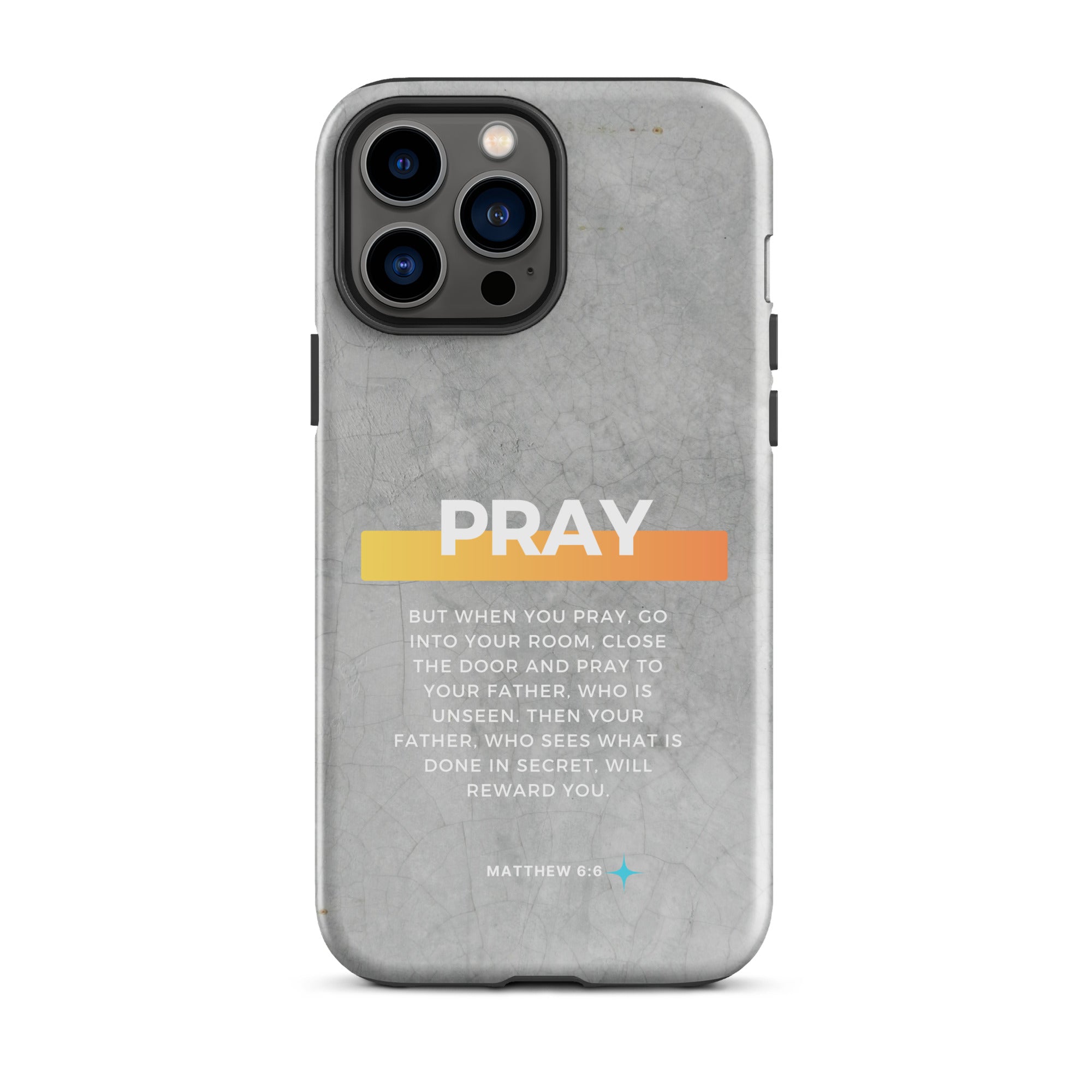 iPhone Case - Matthew 6:6