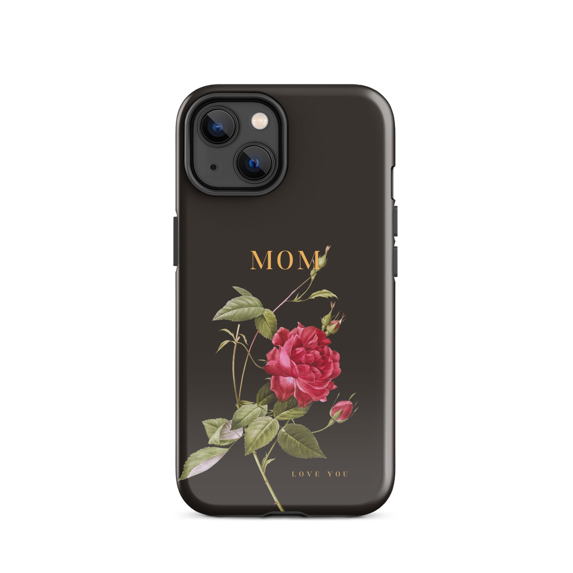 iPhone Case - Mom love you