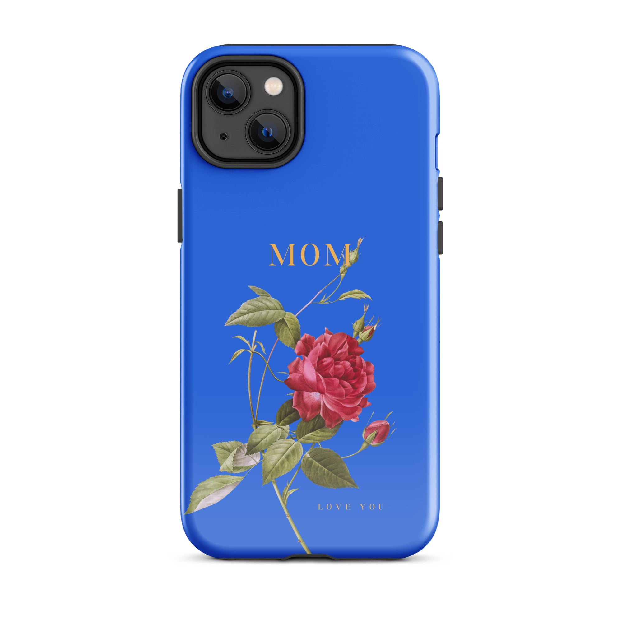 iPhone Case - Mom love you