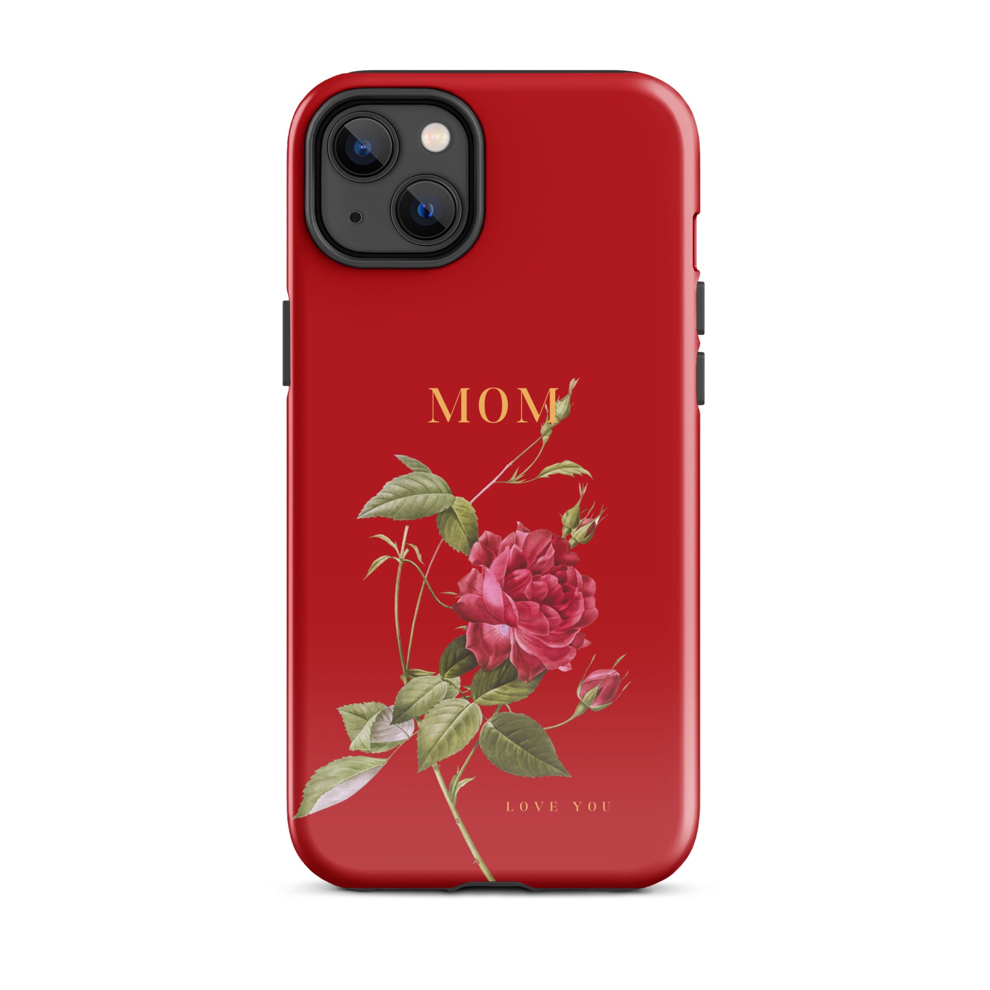iPhone Case - Mom love you