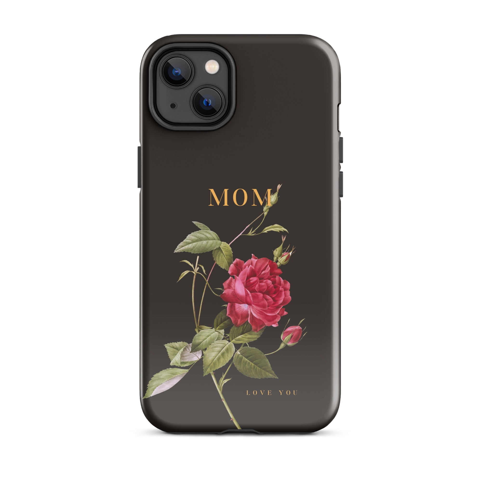 iPhone Case - Mom love you