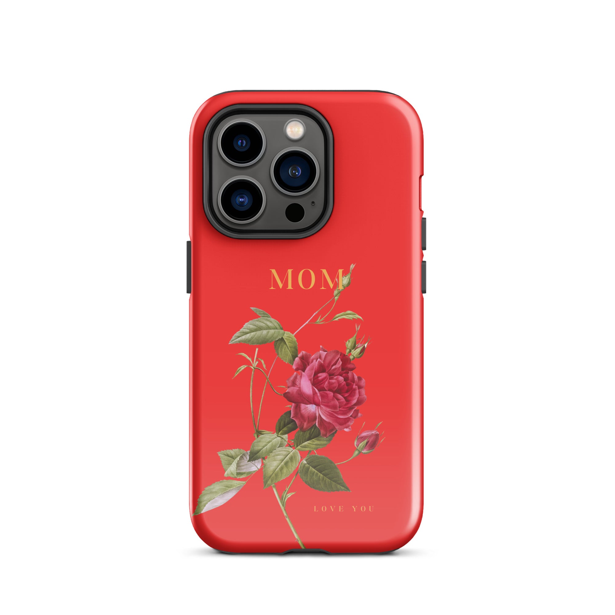 iPhone Case - Mom love you