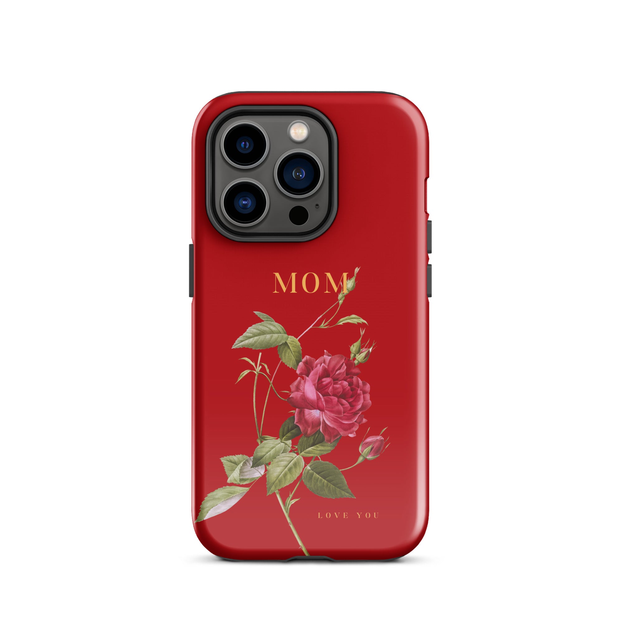 iPhone Case - Mom love you