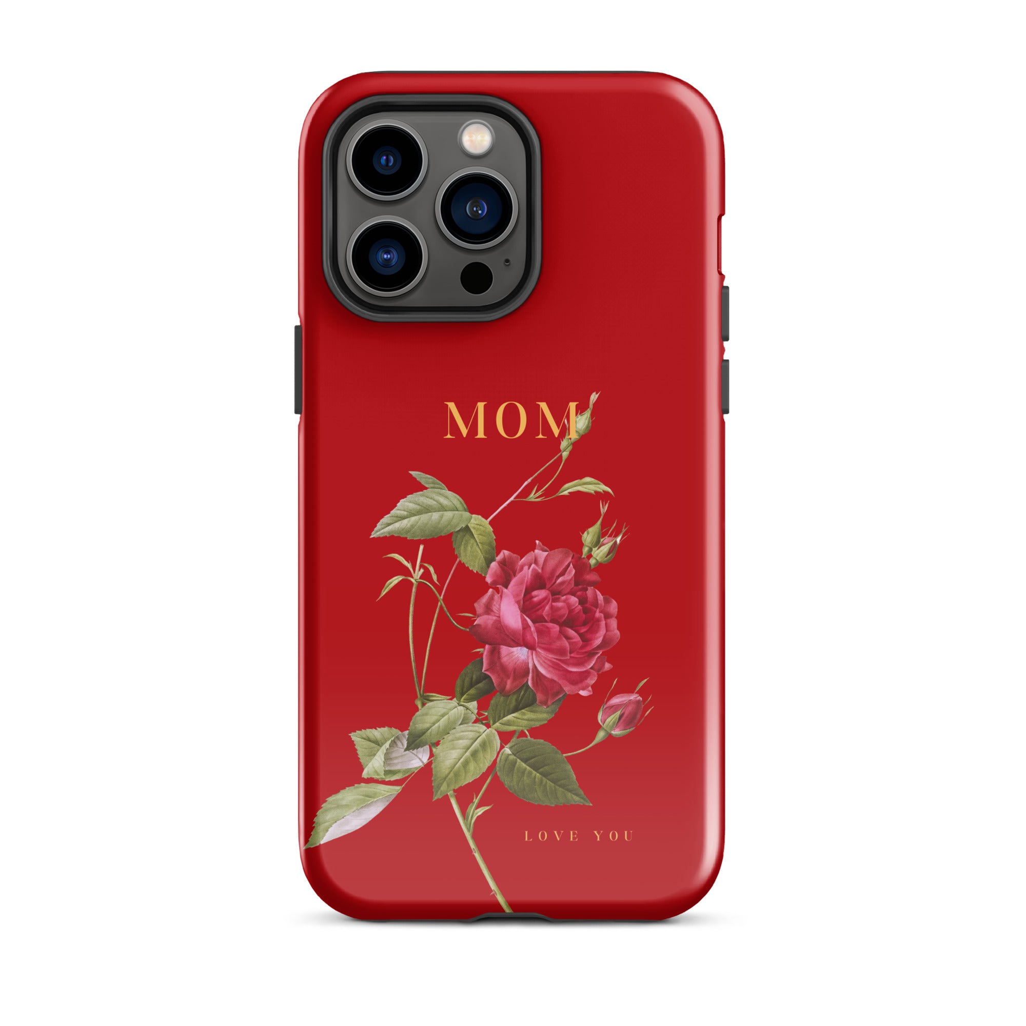 iPhone Case - Mom love you