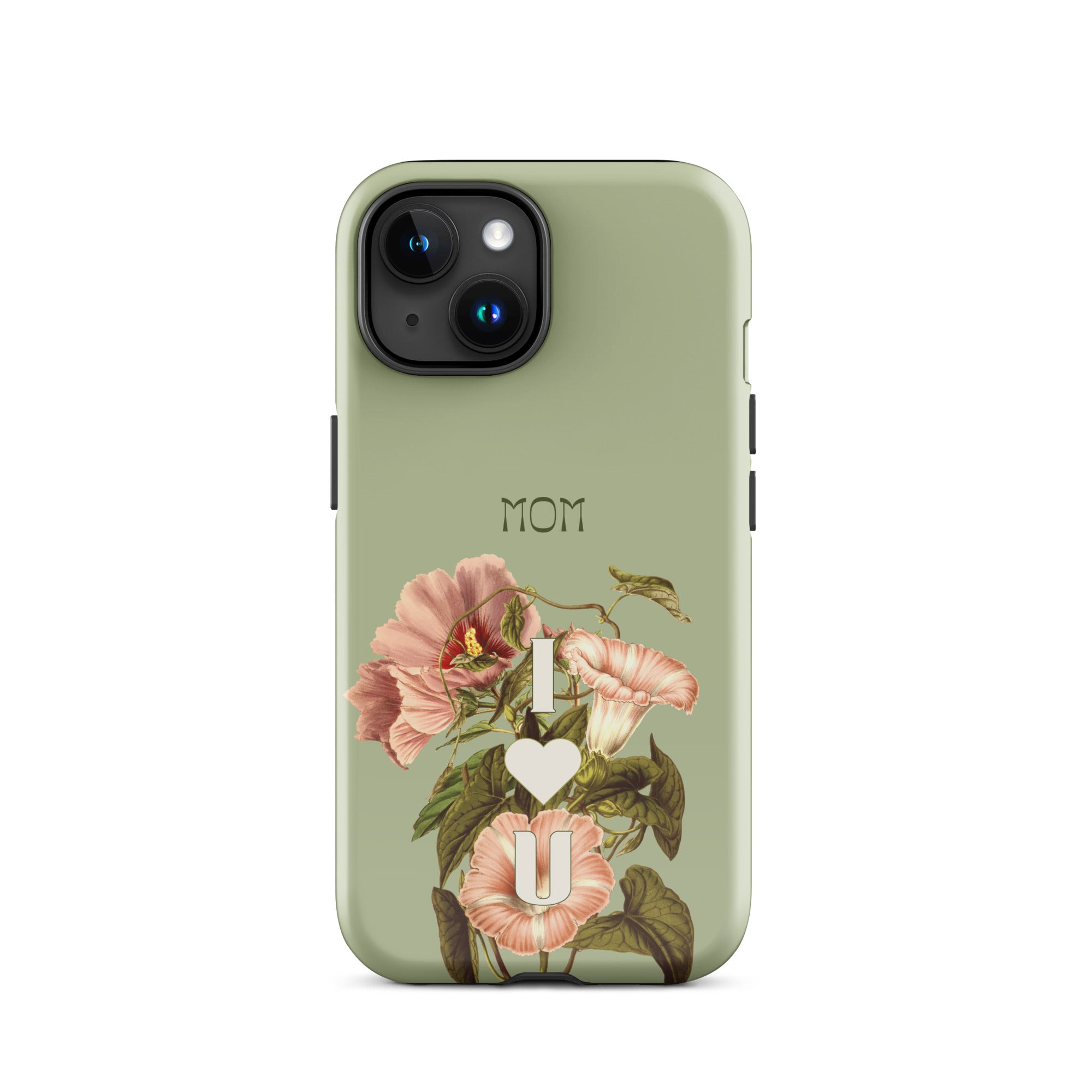 iPhone Case - Mom I love you