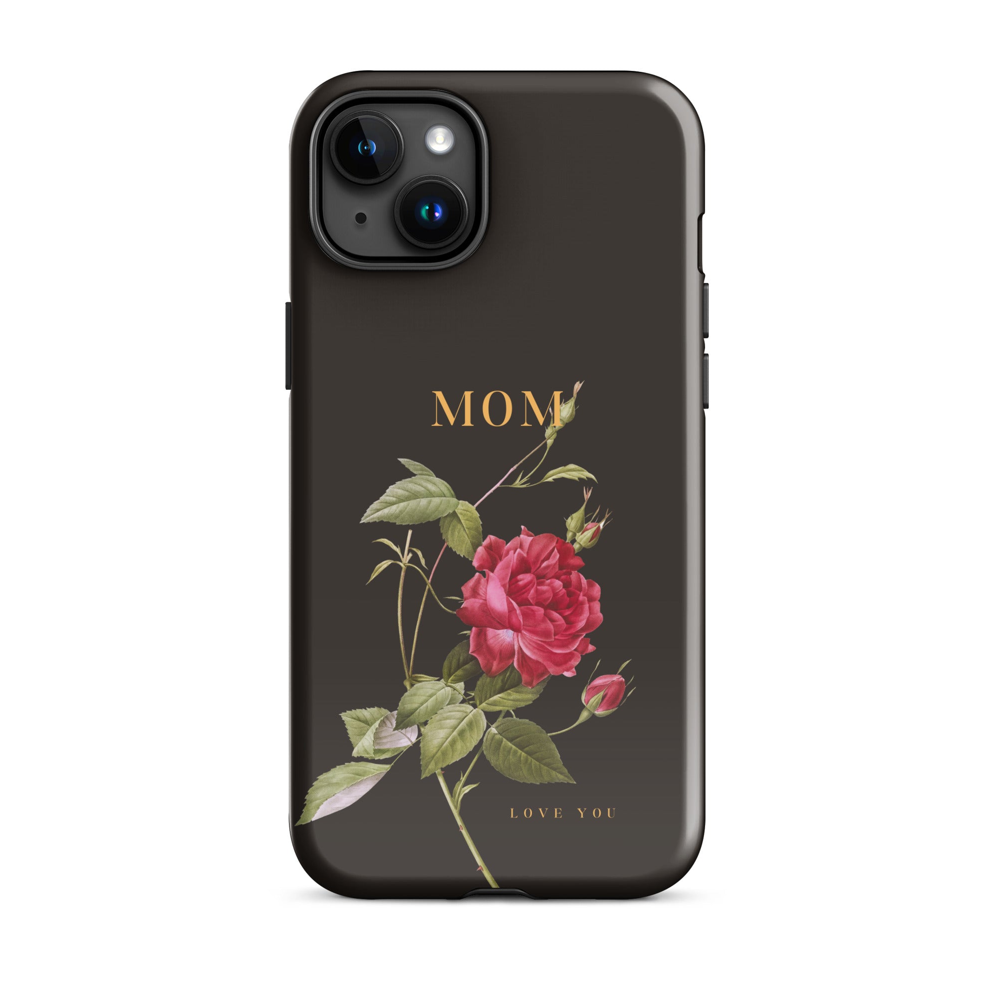 iPhone Case - Mom love you