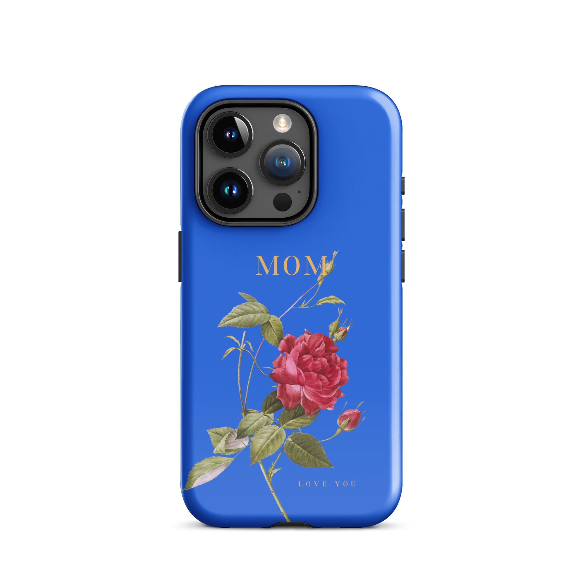 iPhone Case - Mom love you