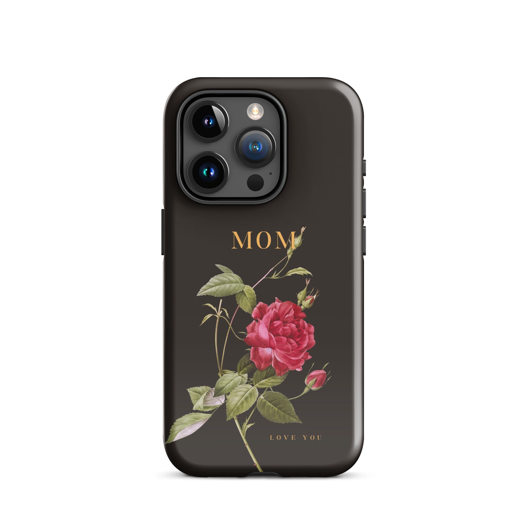 iPhone Case - Mom love you