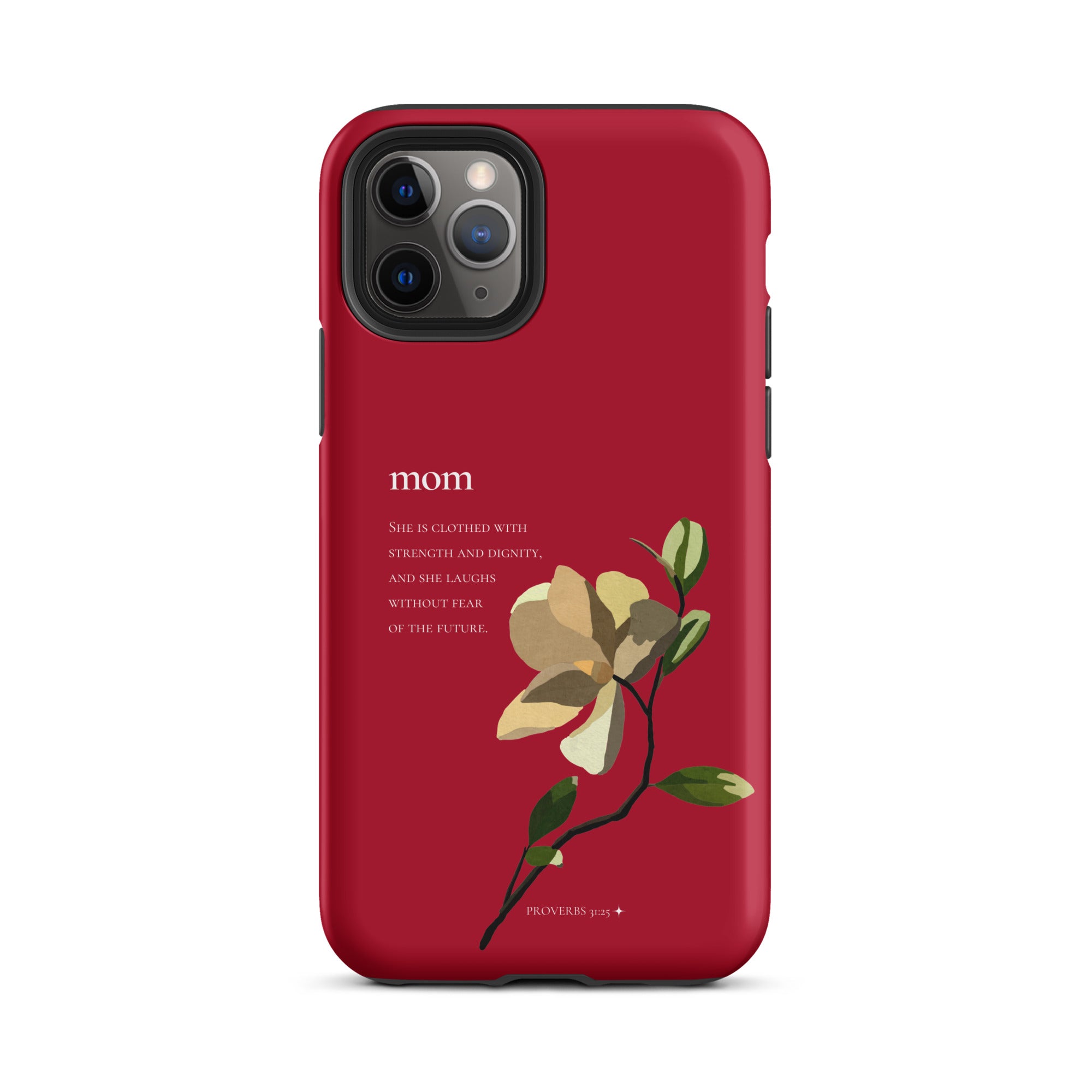 iPhone Case - Mom - Proverbs 31:25