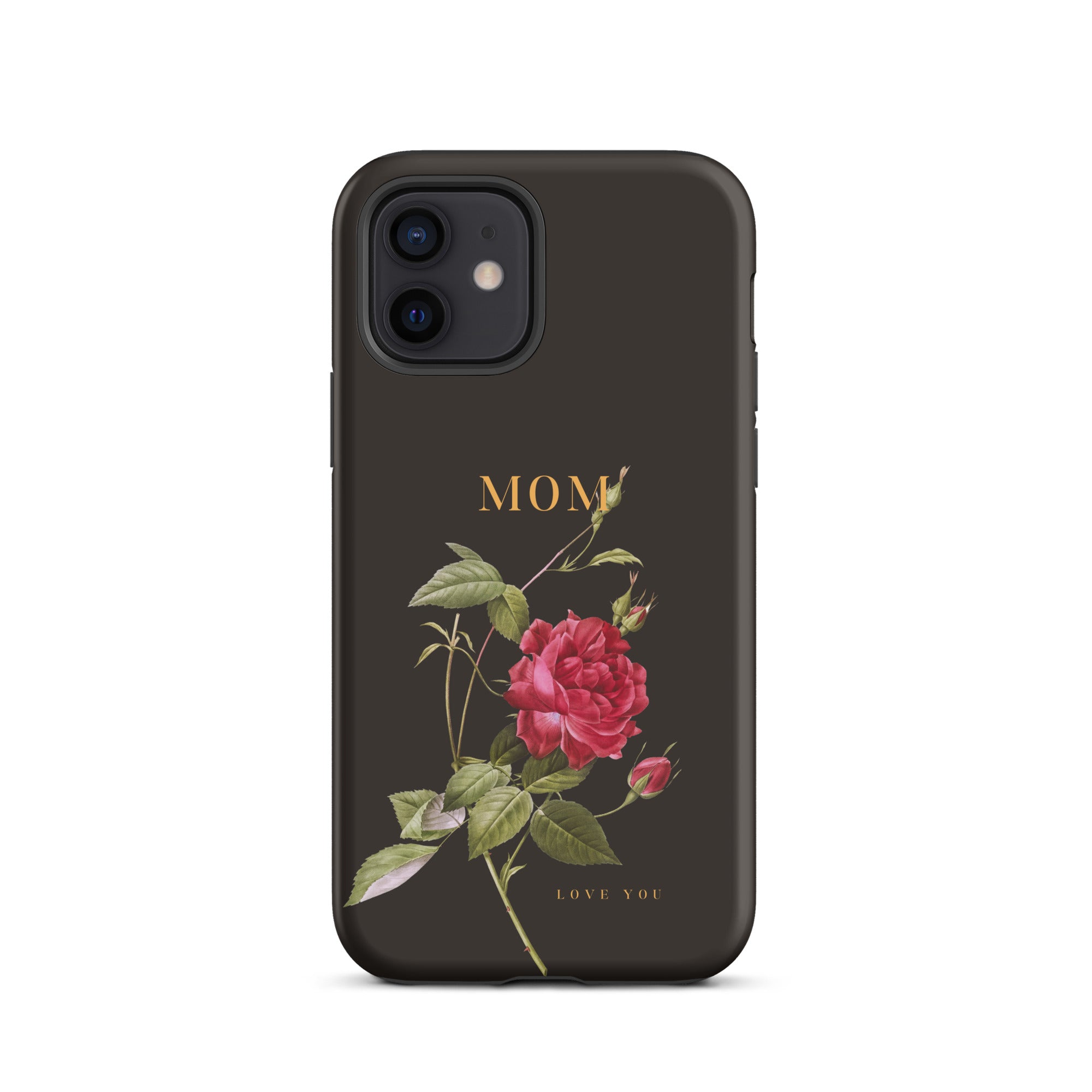 iPhone Case - Mom love you