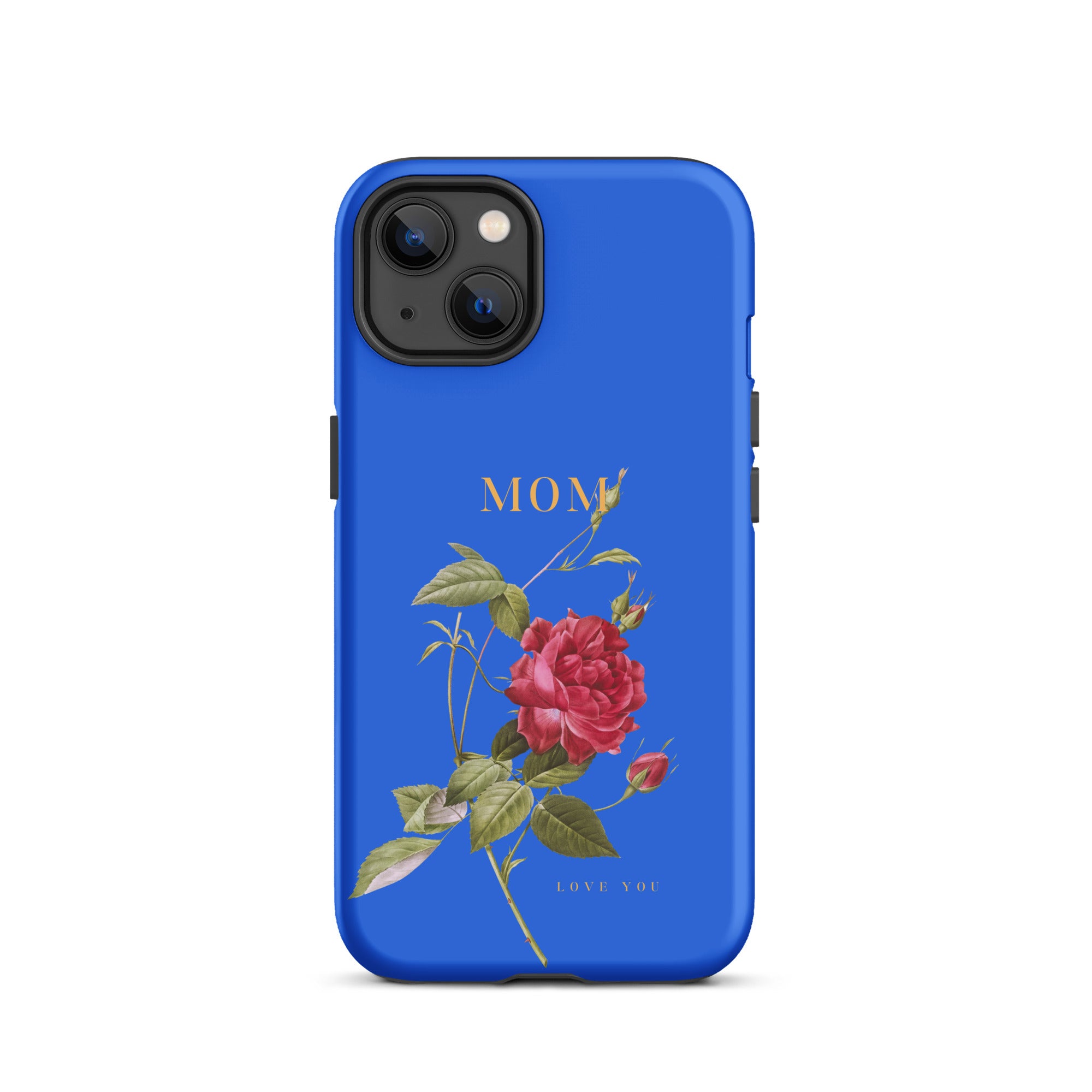 iPhone Case - Mom love you