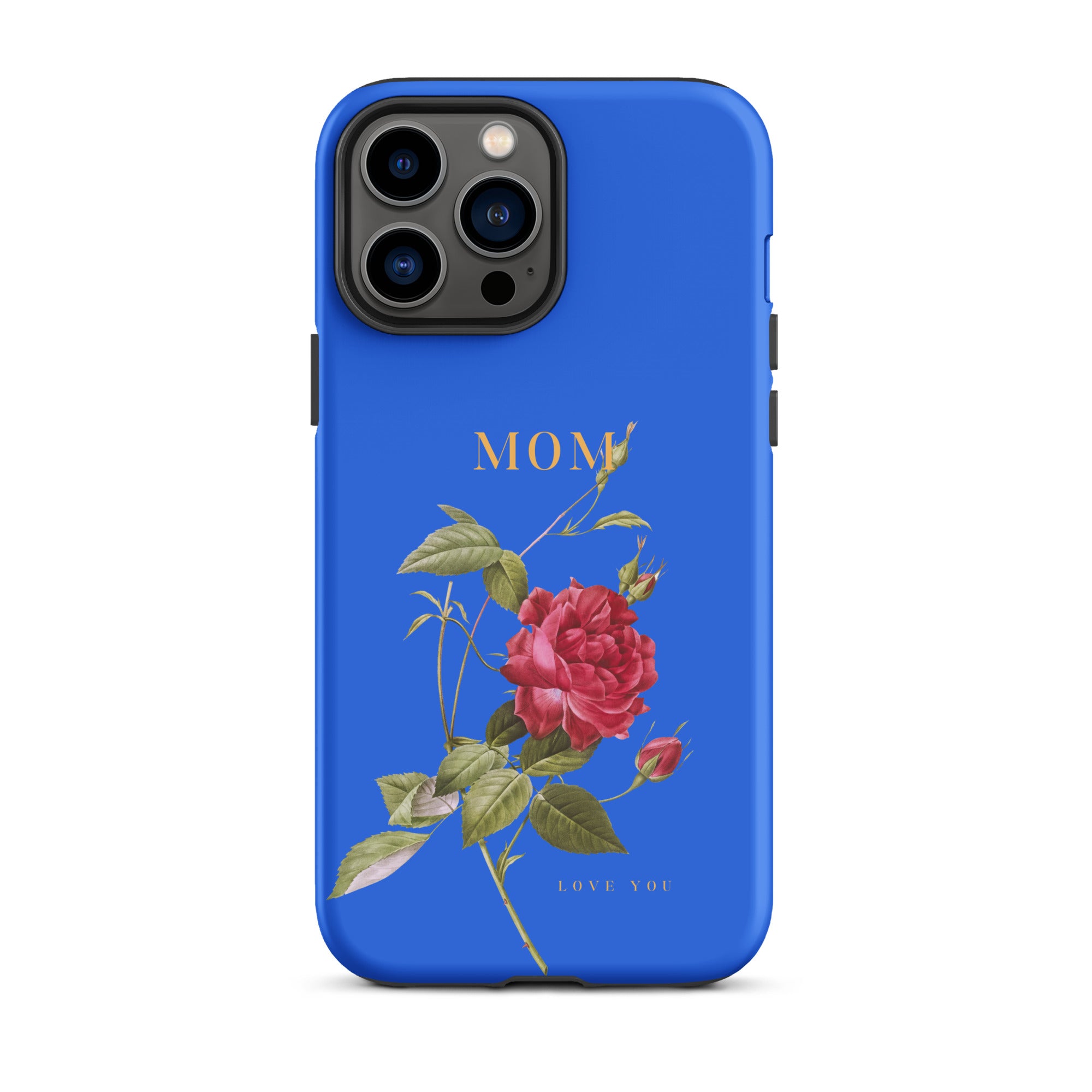 iPhone Case - Mom love you
