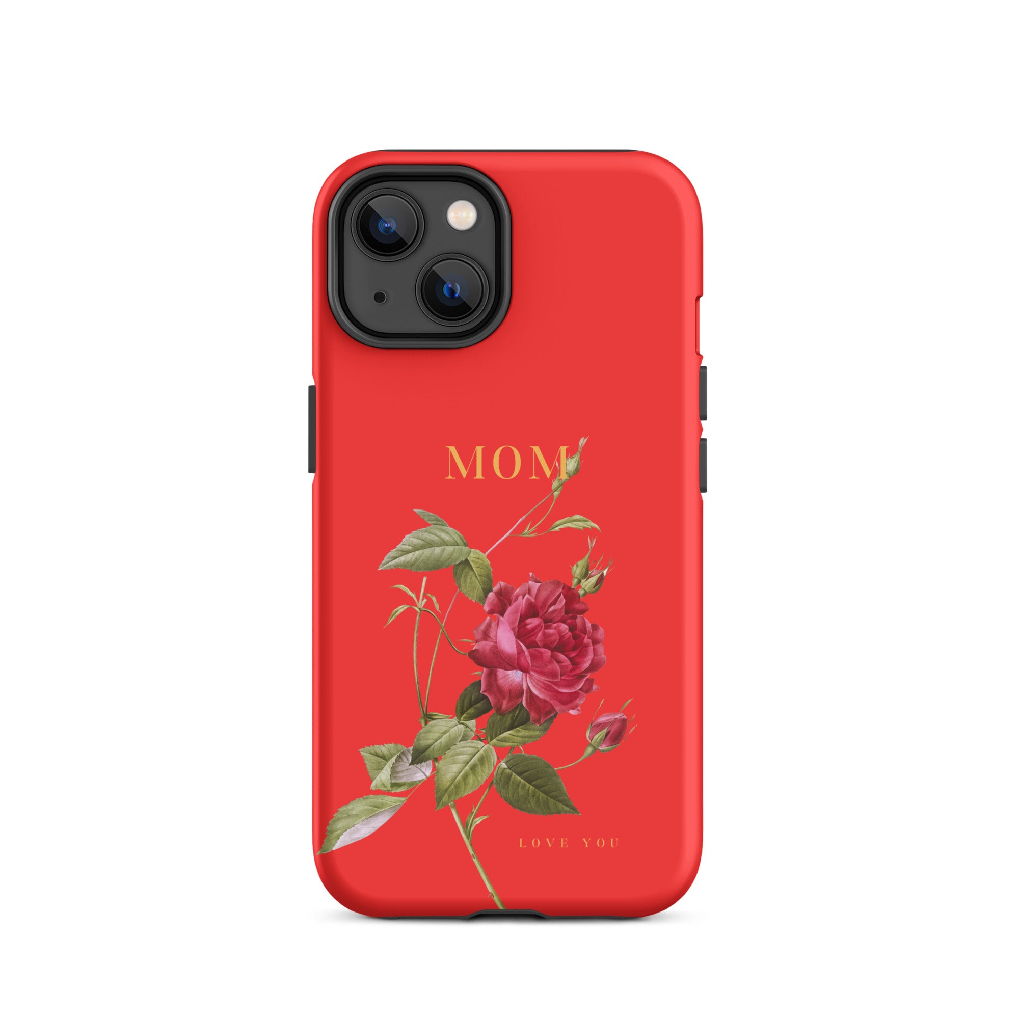 iPhone Case - Mom love you
