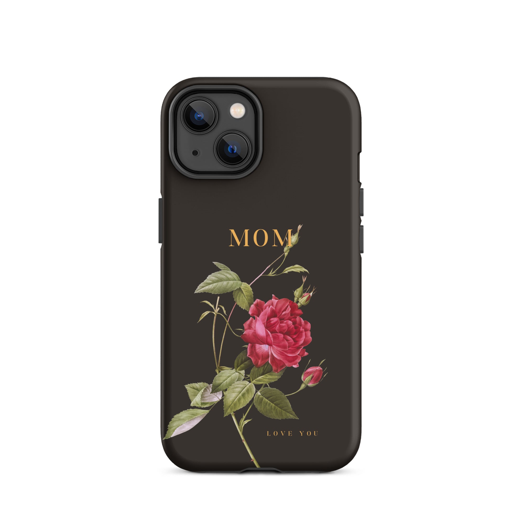 iPhone Case - Mom love you