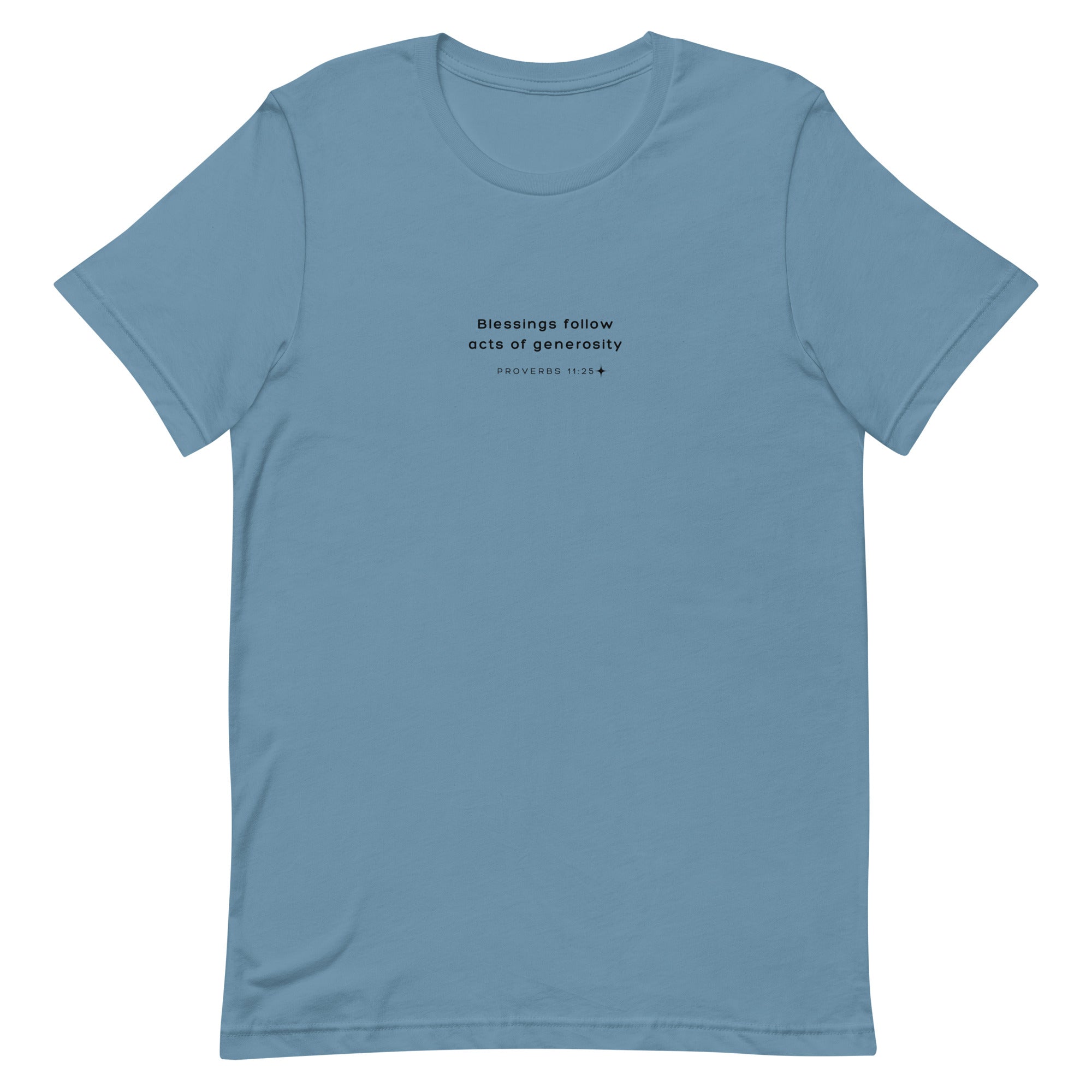 Unisex t-shirt - Proverbs 11:25
