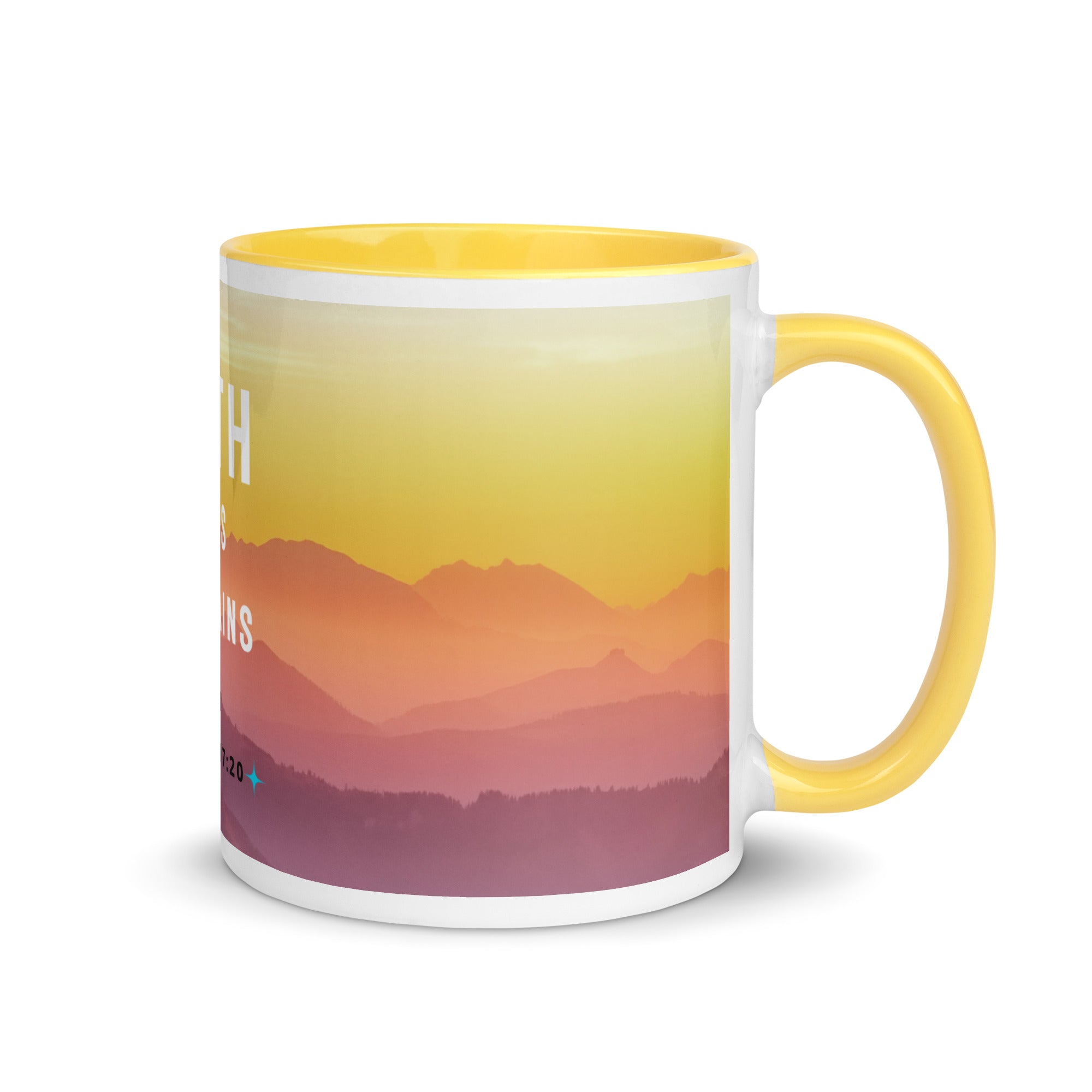 Mug with Color Inside - Matthew 17:20