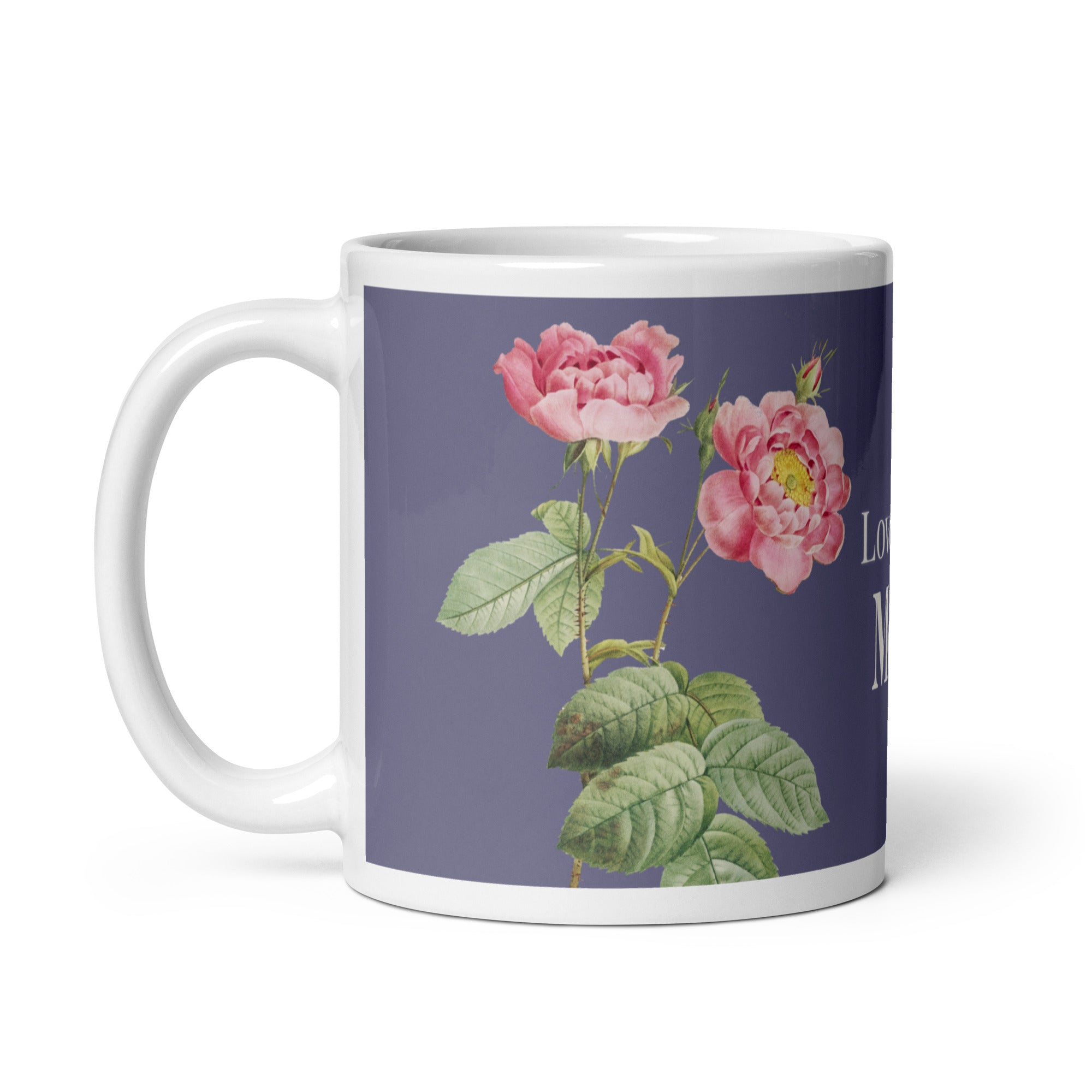 White glossy mug - love you Mom