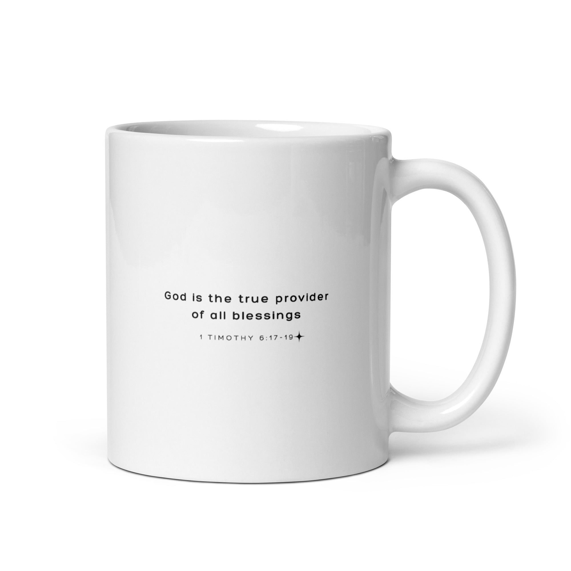 White glossy mug - 1 Timothy 6:17-19