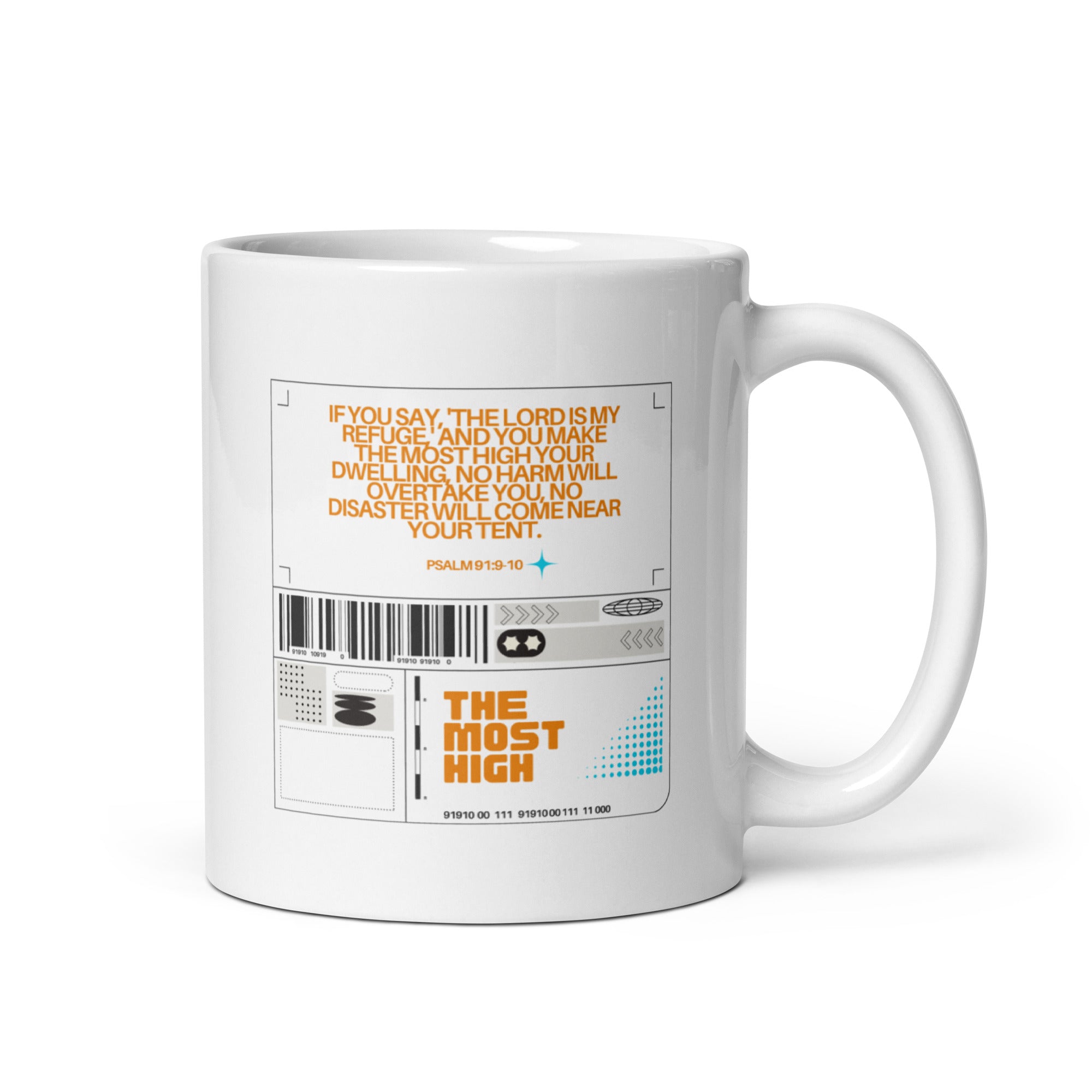 White glossy mug - Psalm 91:9-10