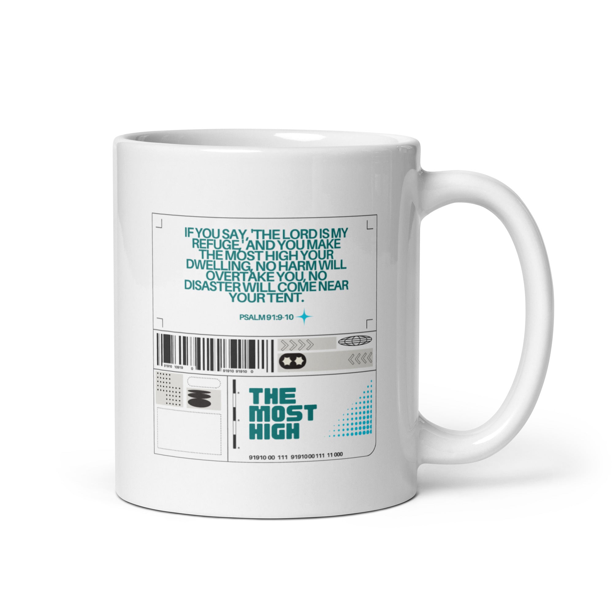 White glossy mug - Psalm 91:9-10