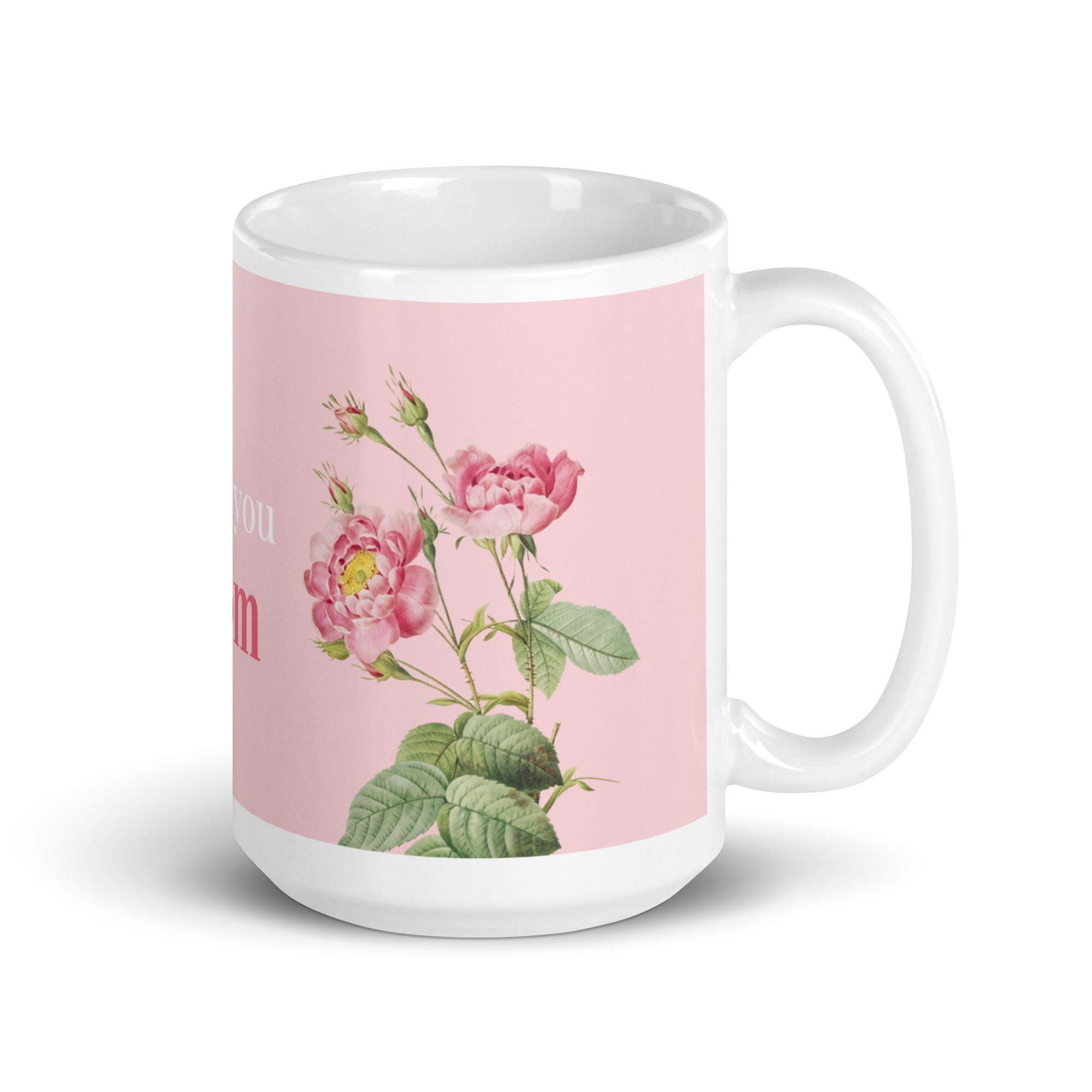 White glossy mug - love you Mom