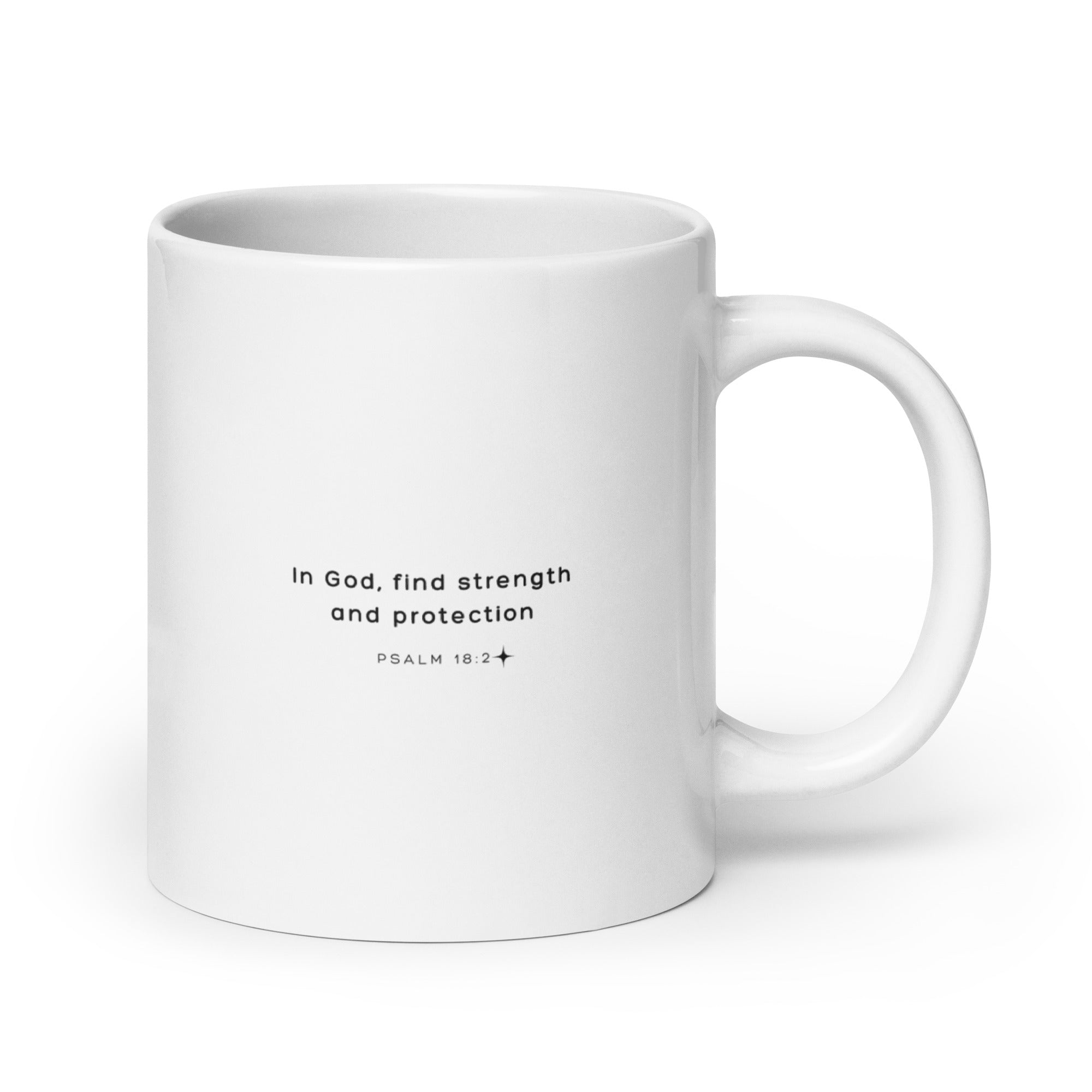 White glossy mug - Psalm 18:2