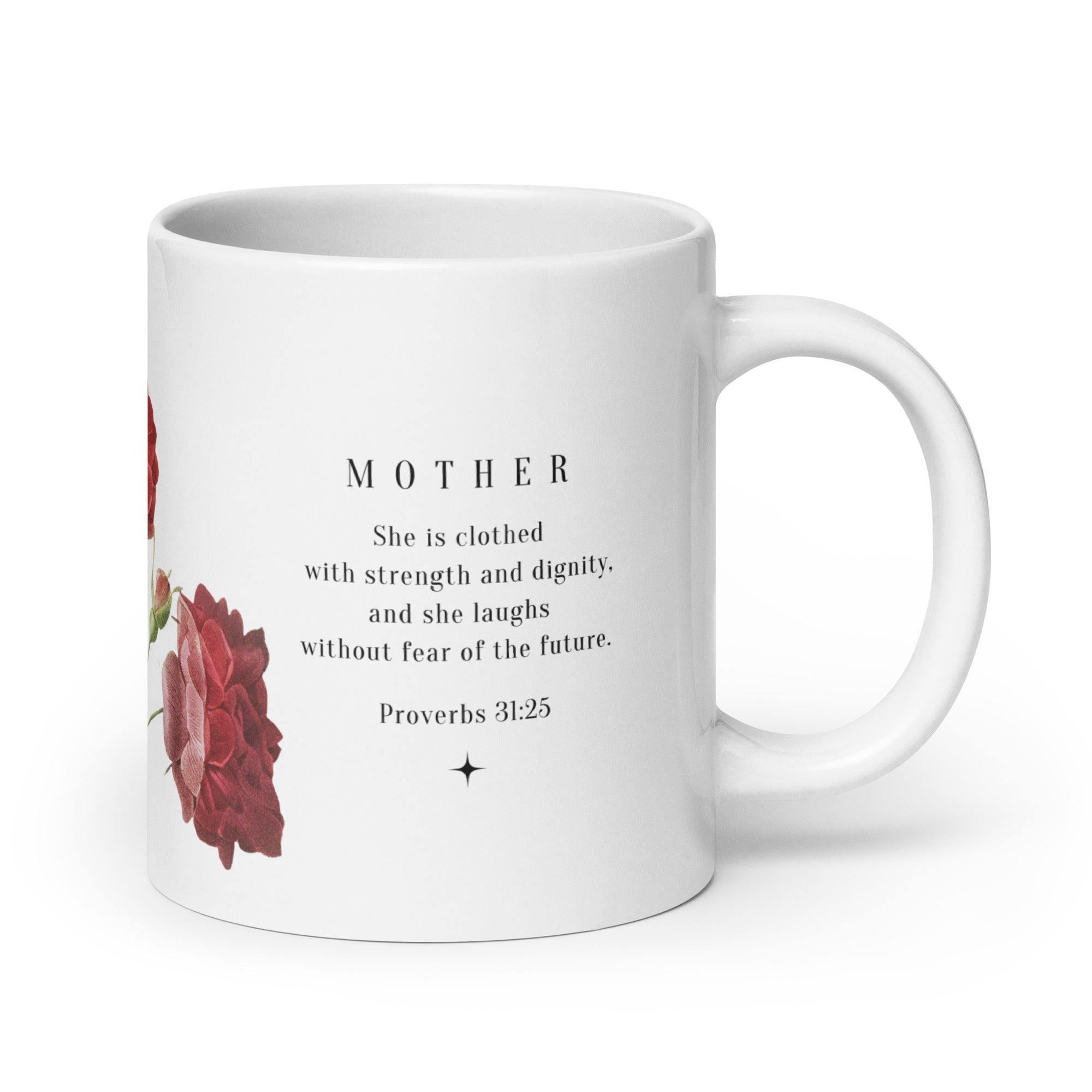 White glossy mug - Mother - Proverbs 31:25