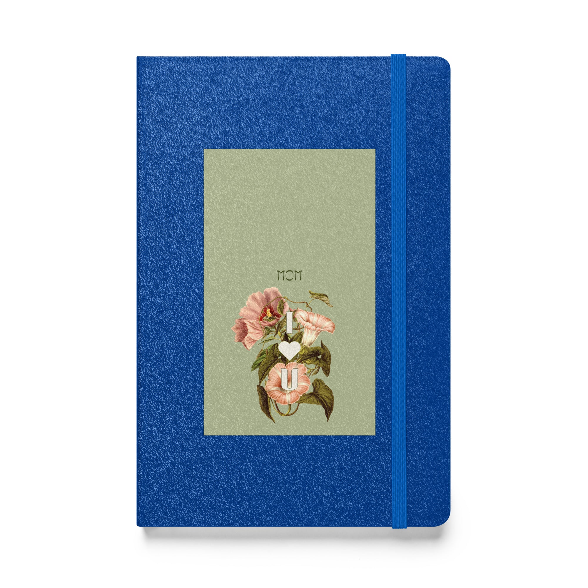 Hardcover bound notebook - I love you Mom