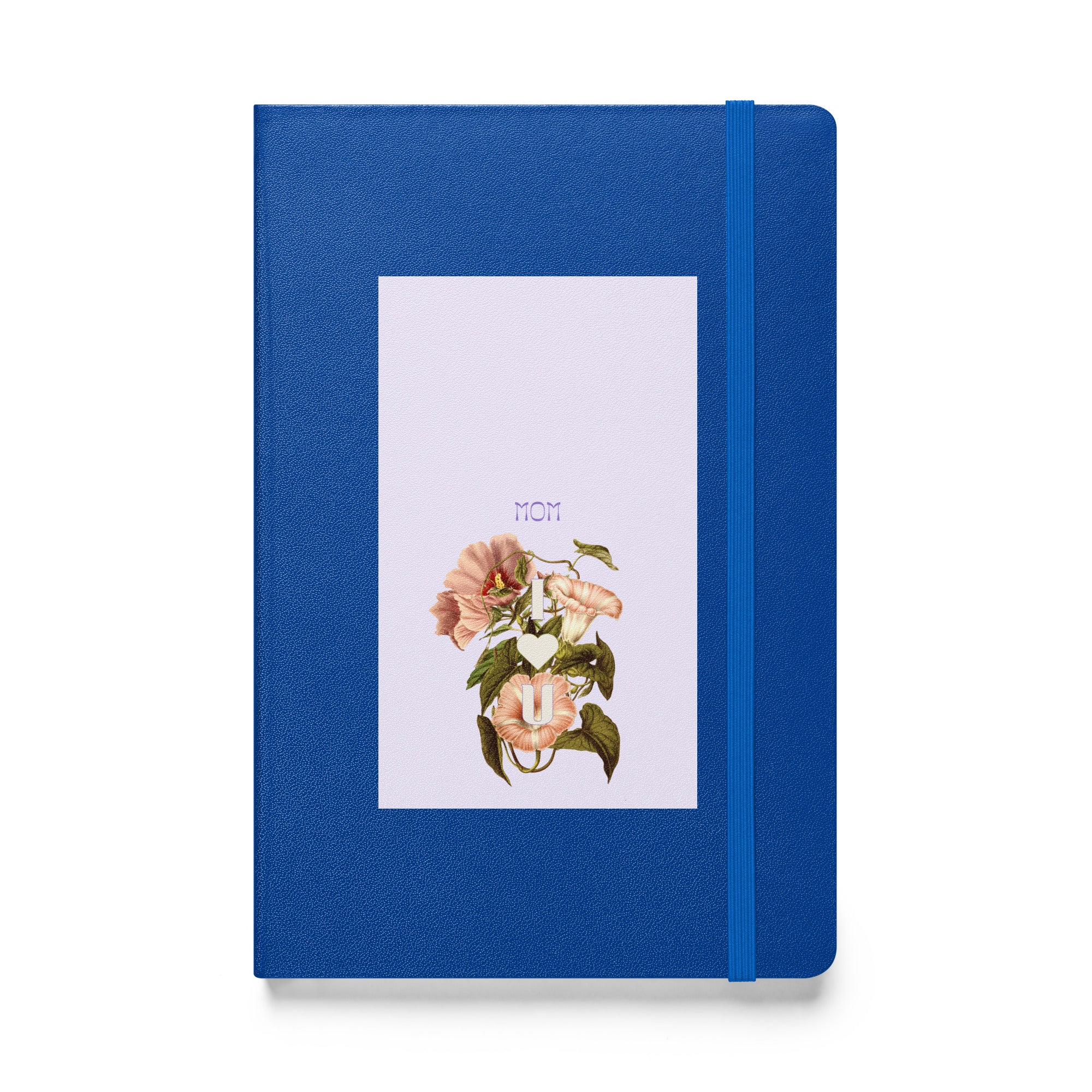 Hardcover bound notebook - I love you Mom