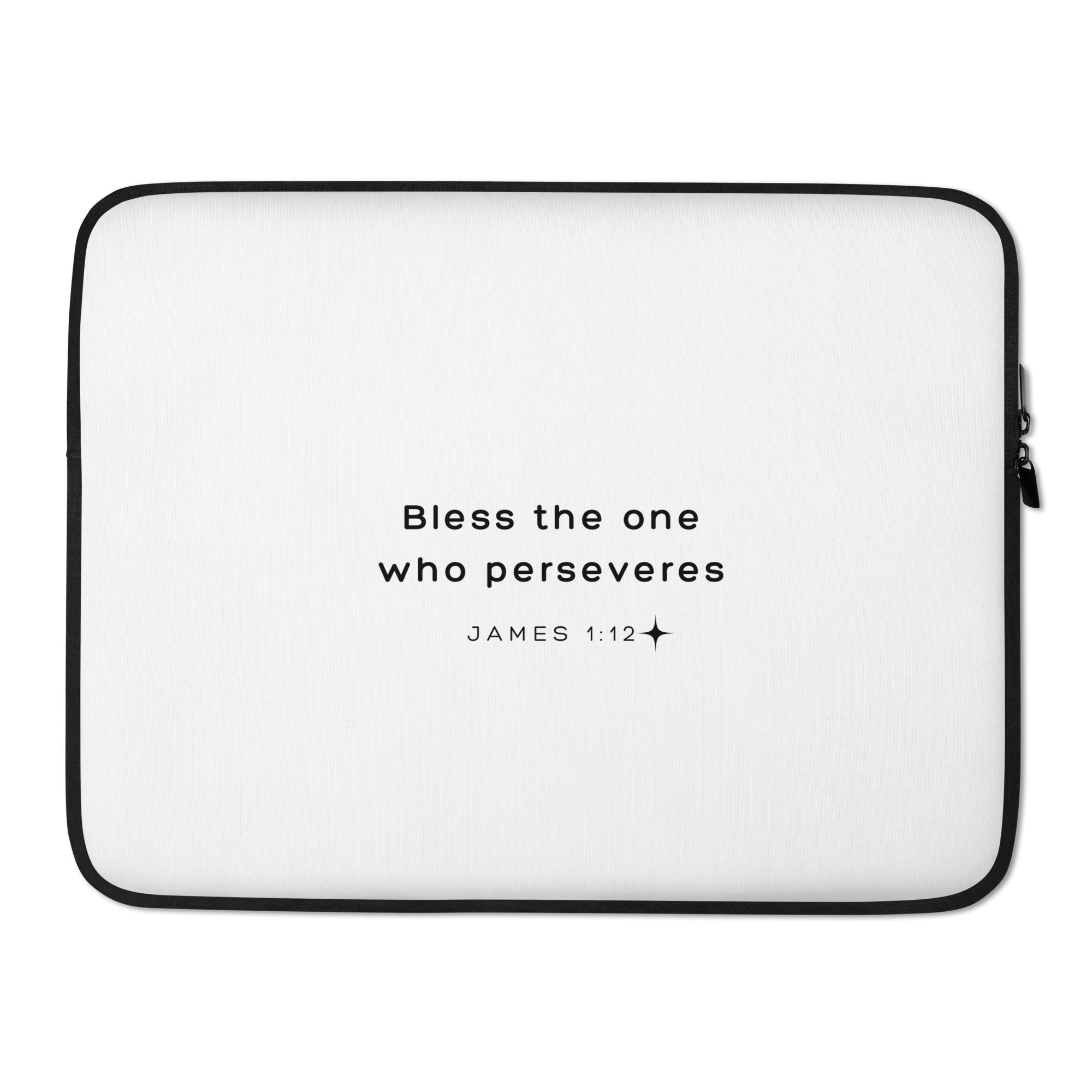 Laptop Sleeve - James 1:12