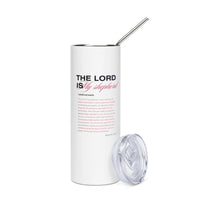 Stainless steel tumbler - Psalm 23:1