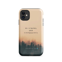 iPhone Case - Joshua 1:9