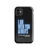 iPhone Case - Matthew 28:20