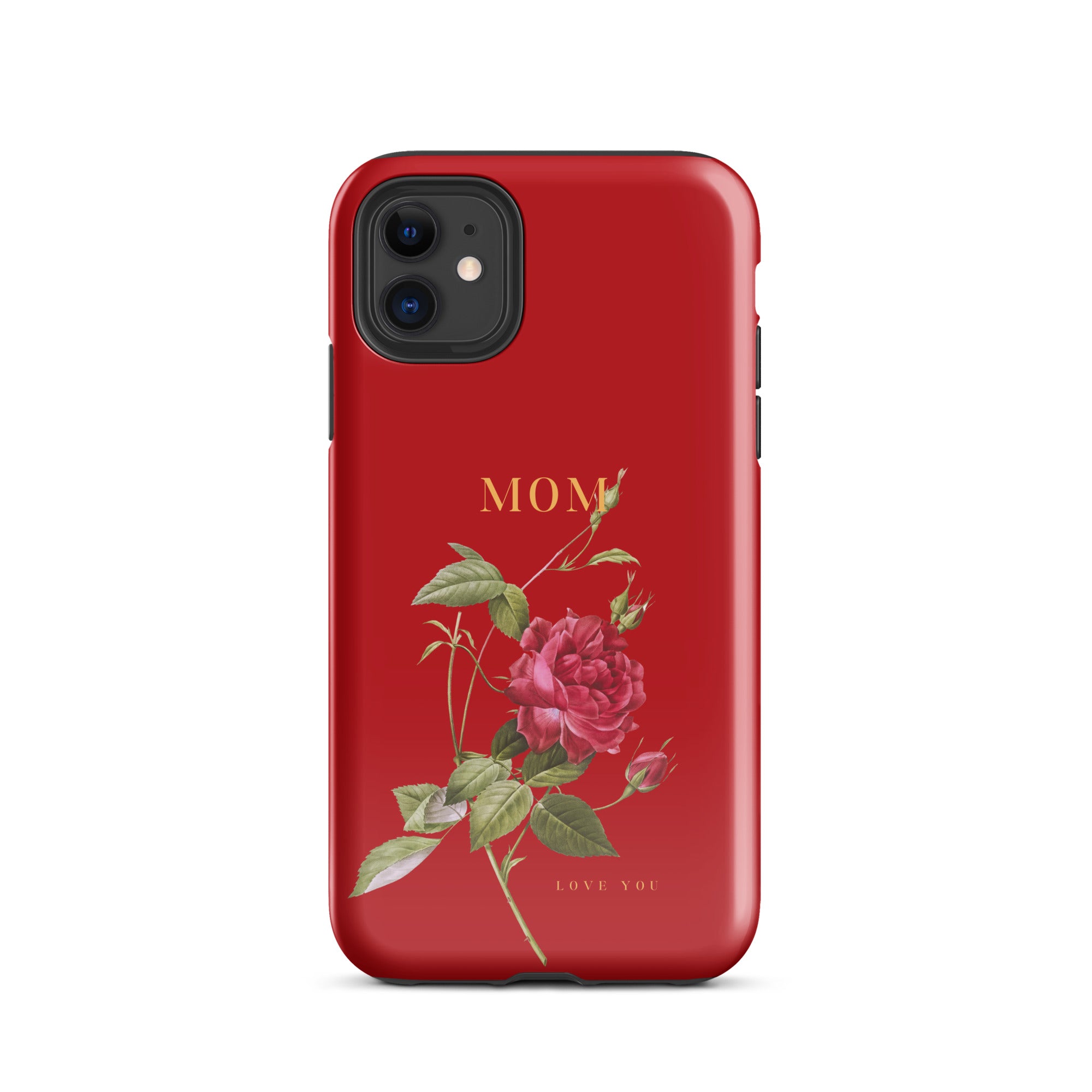 iPhone Case - Mom love you