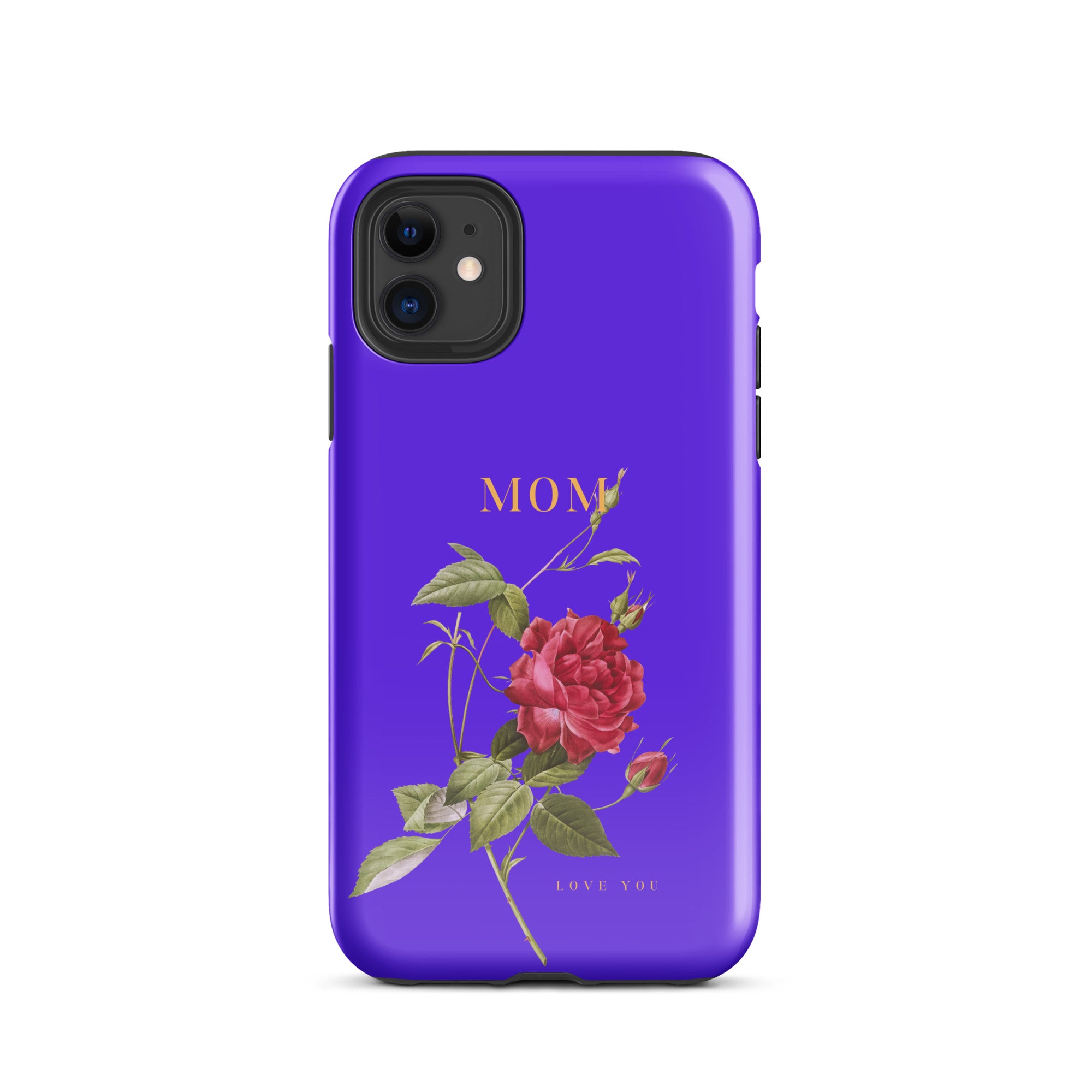 iPhone Case - Mom love you