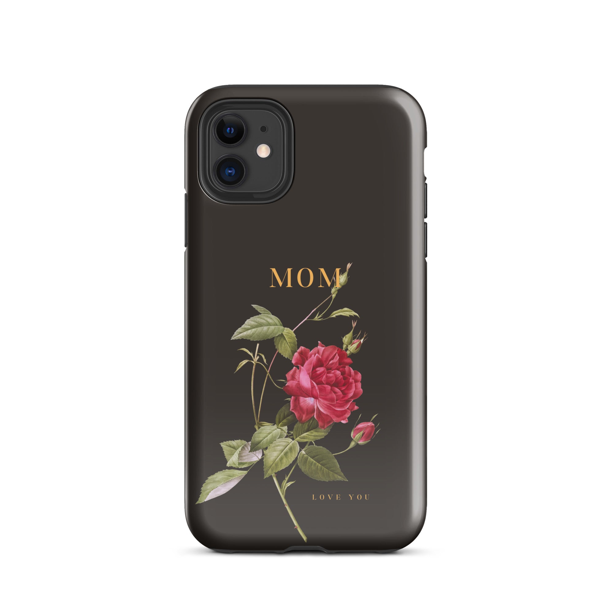 iPhone Case - Mom love you