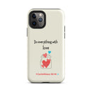 iPhone Case - 1 Corinthians 16:14