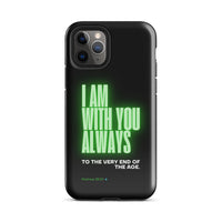 iPhone Case - Matthew 28:20