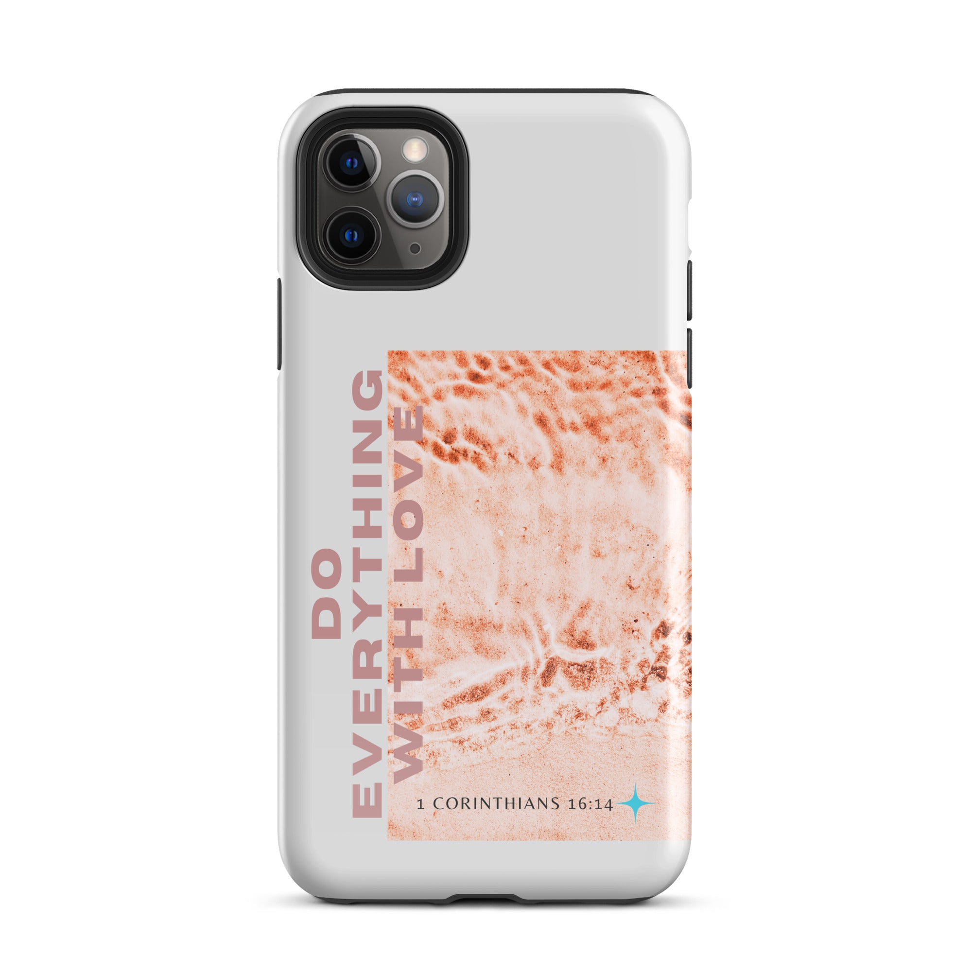 iPhone Case - 1 Corinthians 16:14